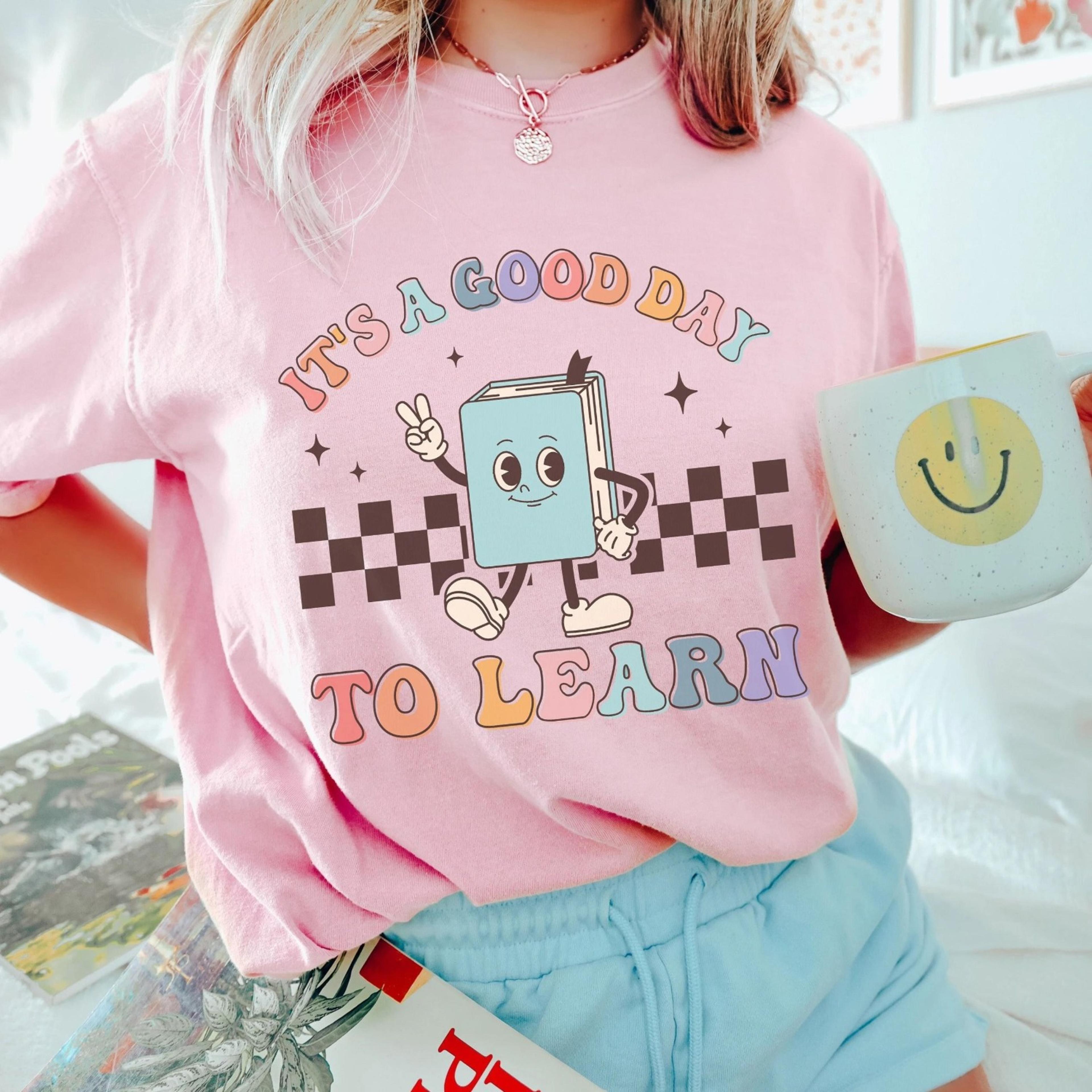 its a good day to learn teacher shirt, back to school retro shirt kindergarten teacher tee first day for learning gift t