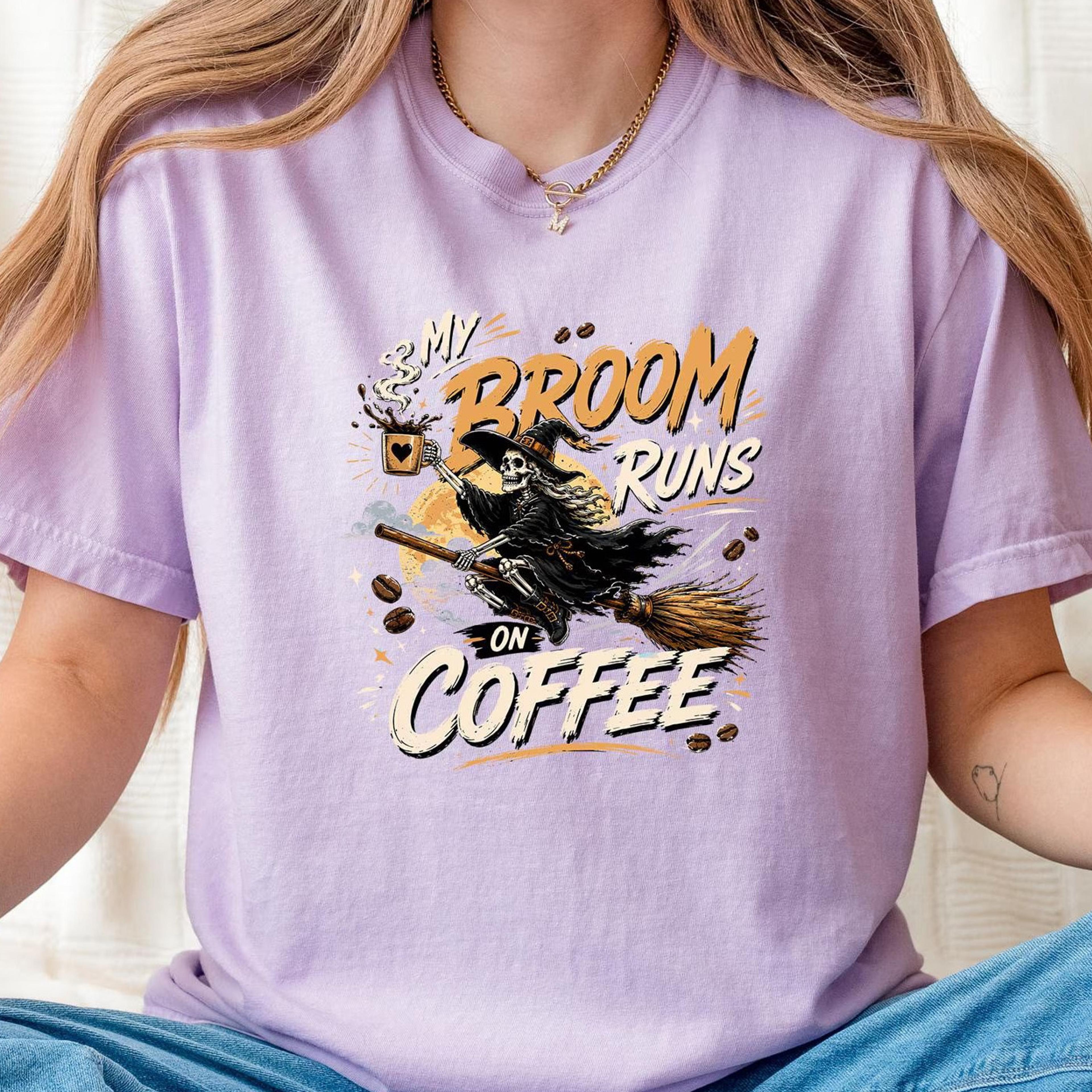 my broom runs on coffee shirt funny gothic witch halloween graphic tee