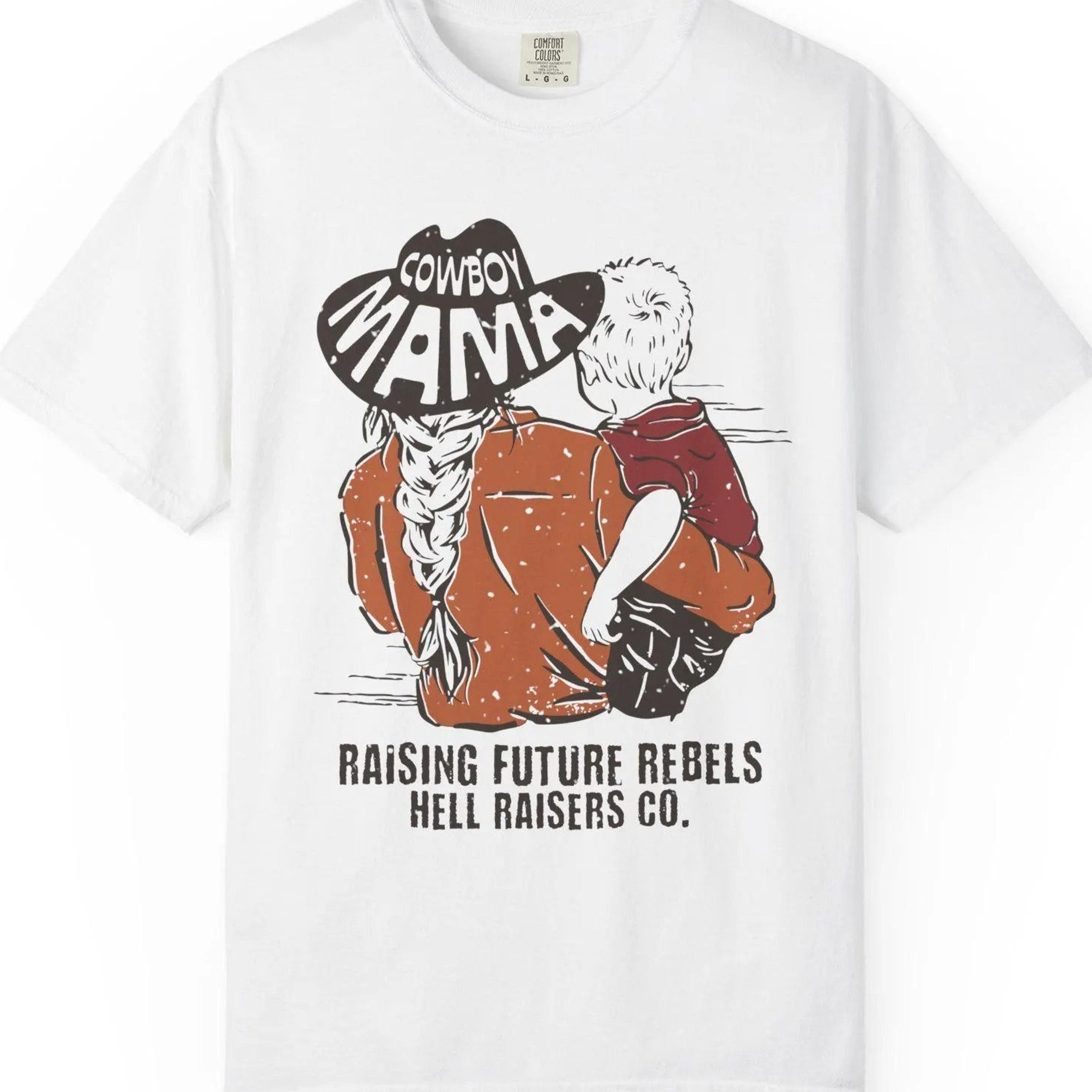 cowboy mama shirt western mother tee mother's day gift rad mom birthday gift rebels raising hell