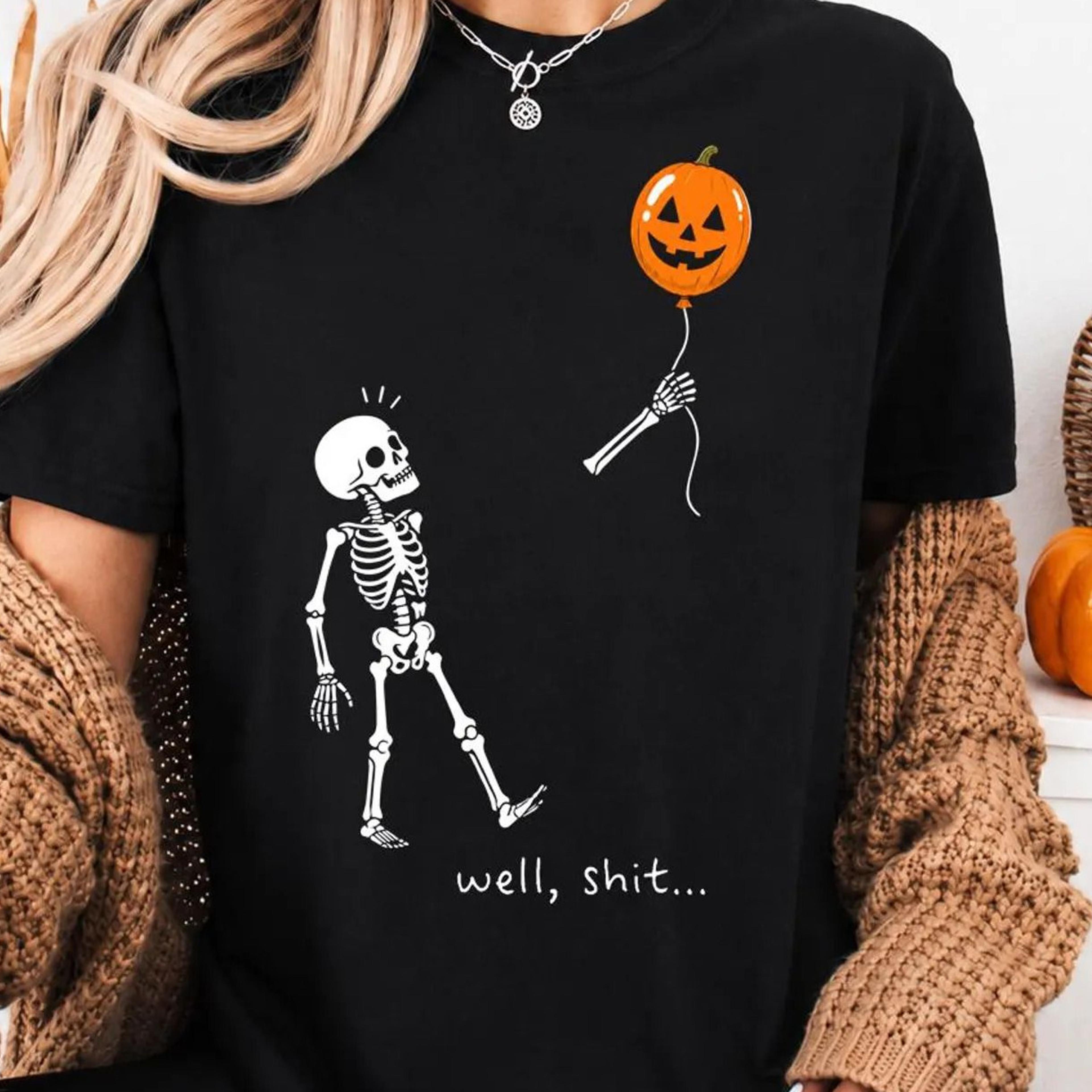 well shit skeleton halloween t shirt funny pumpkin balloon graphic tee