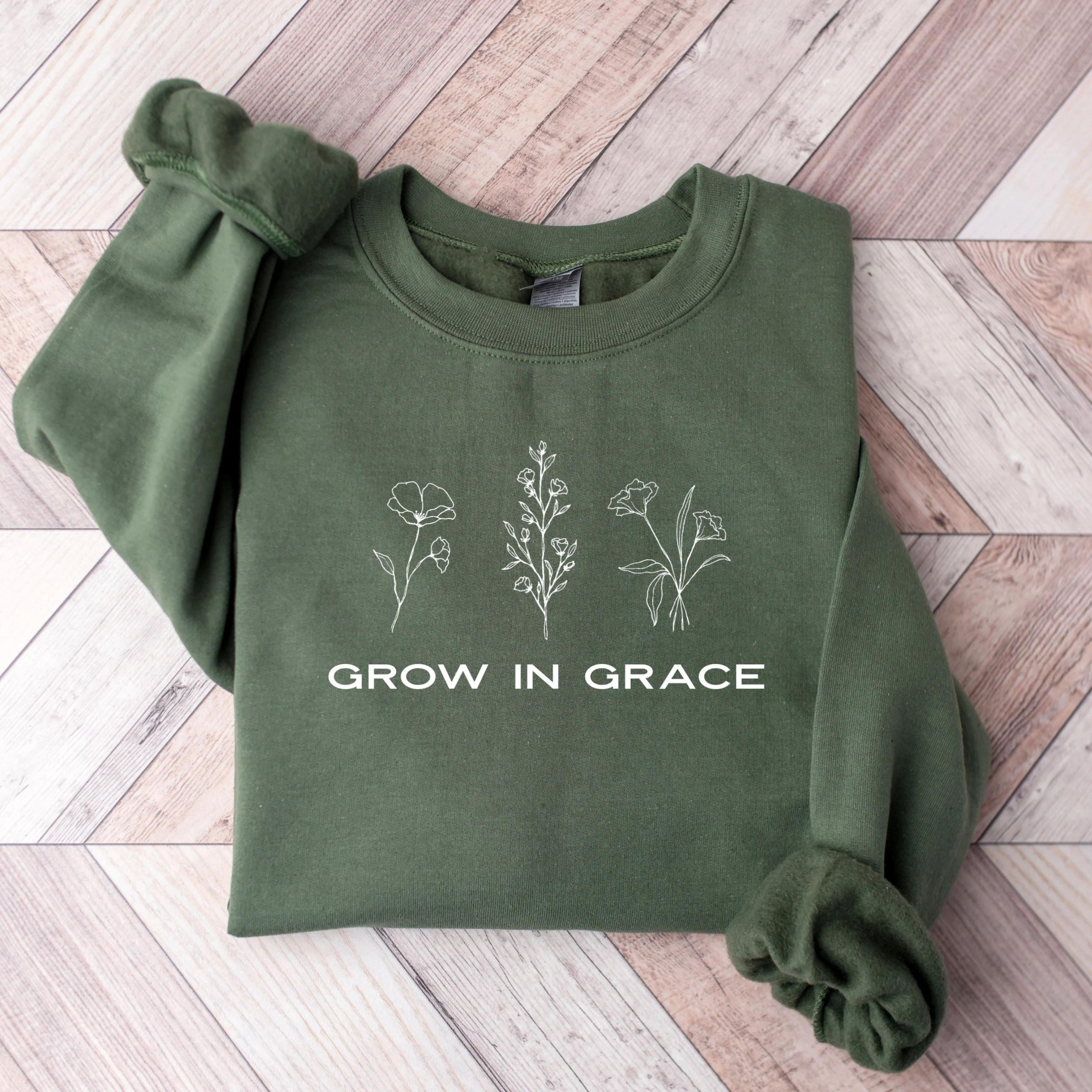 grow in grace gildan sweatshirt christian floral faith crewneck