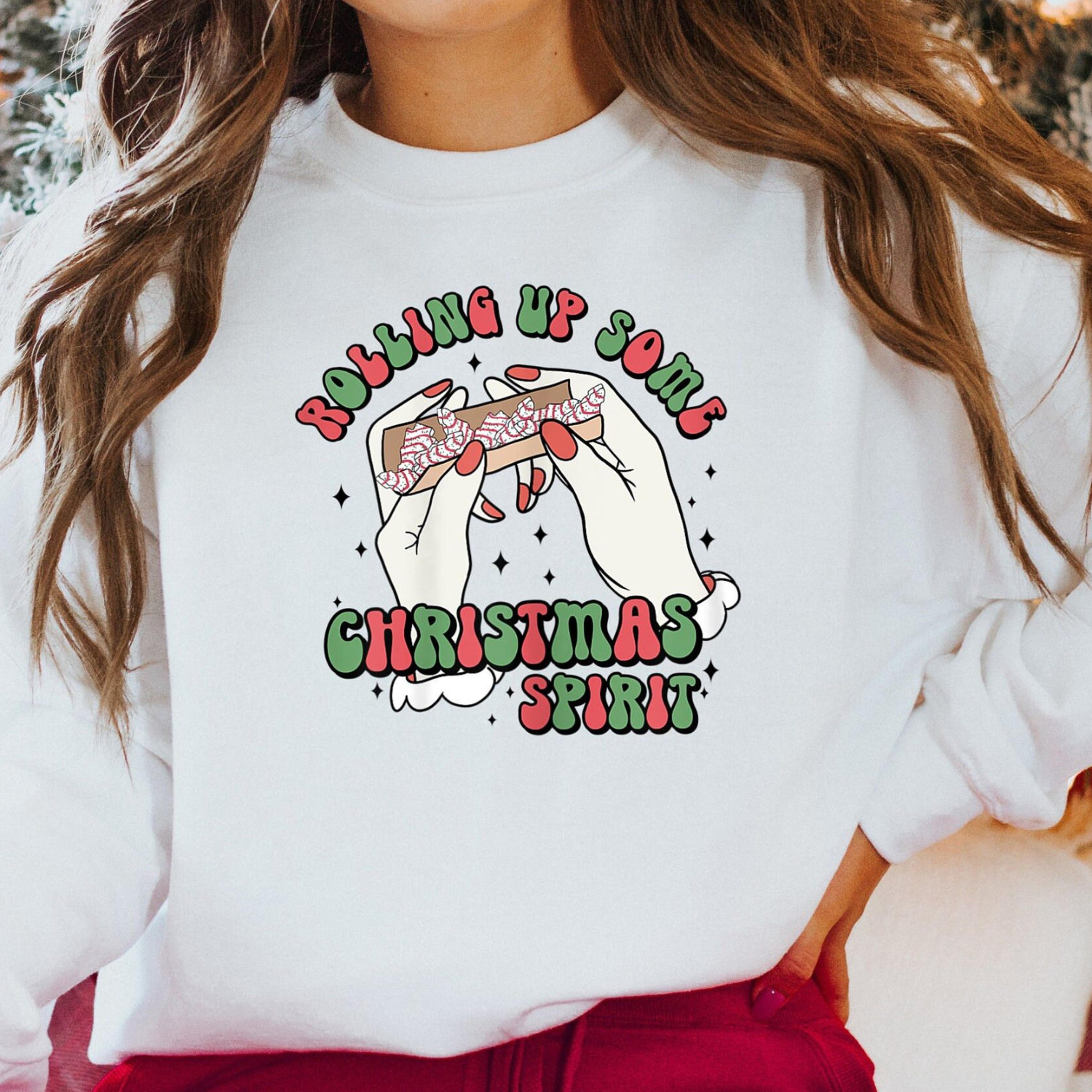 rolling up some christmas spirit funny holiday sweatshirt