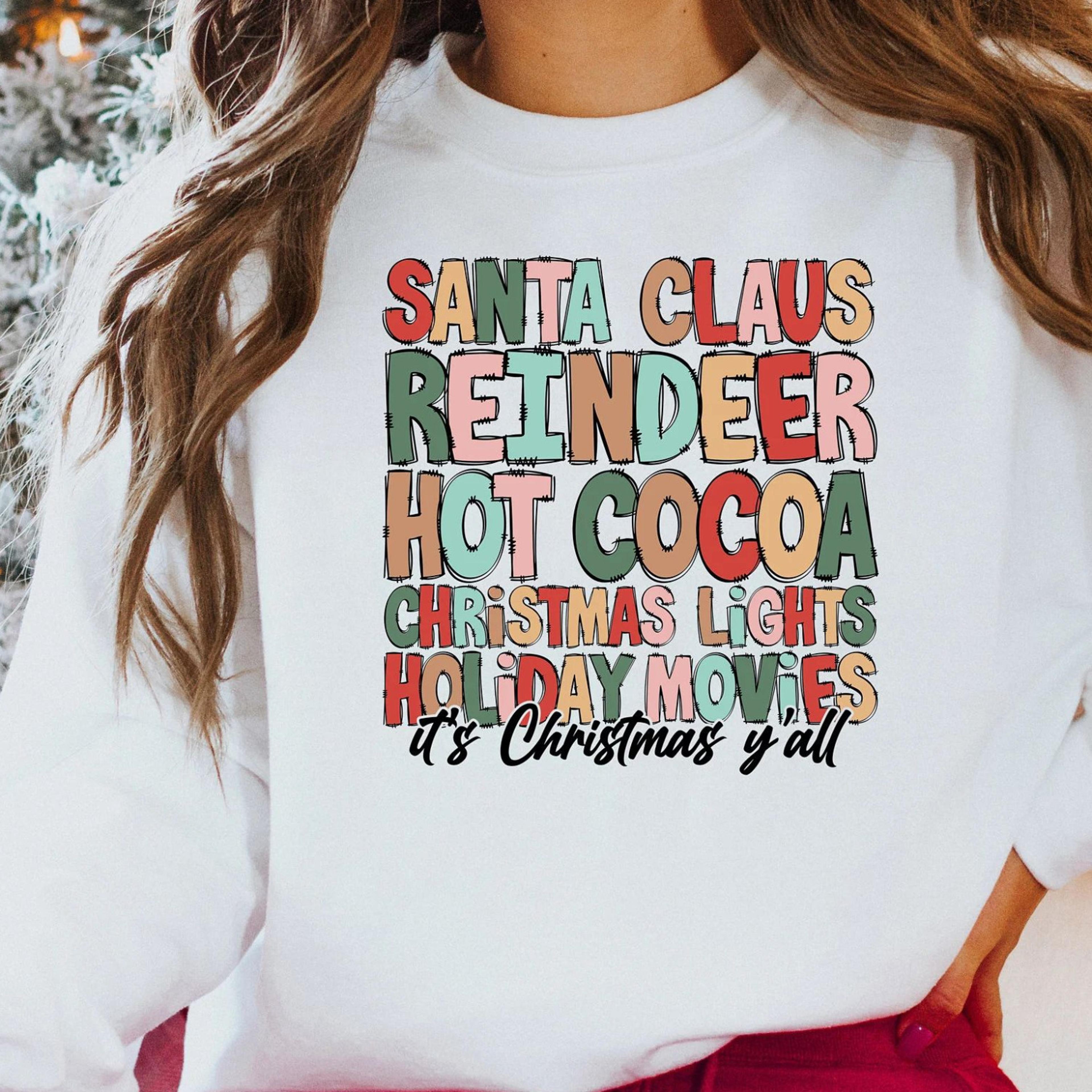 it's christmas y'all sweatshirt, santa claus christmas sweatshirt, christmas sweatshirt, christmas woman sweatshirt,