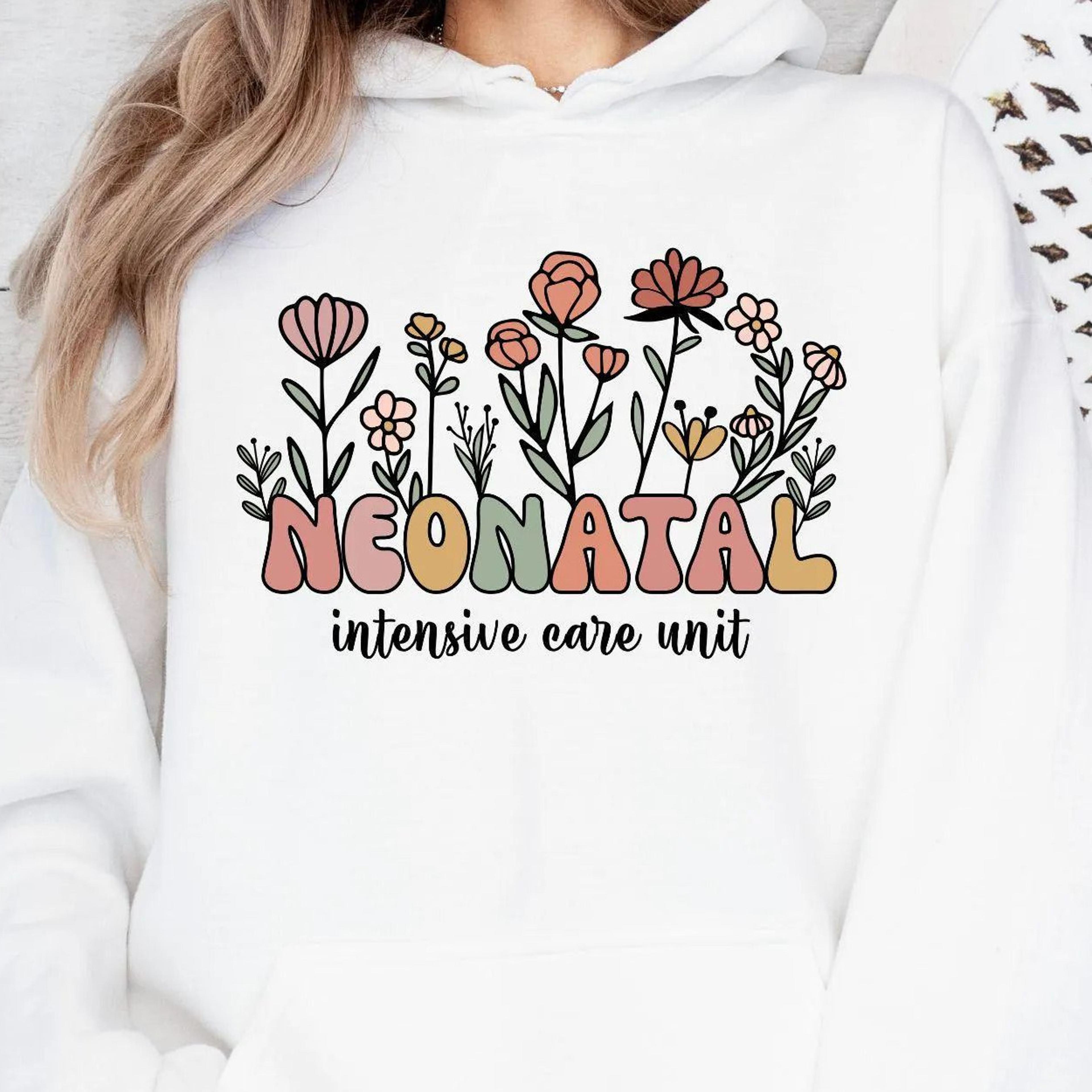 nicu nurse t-shirt neonatal intensive care unit sweatshirt nursing student gift