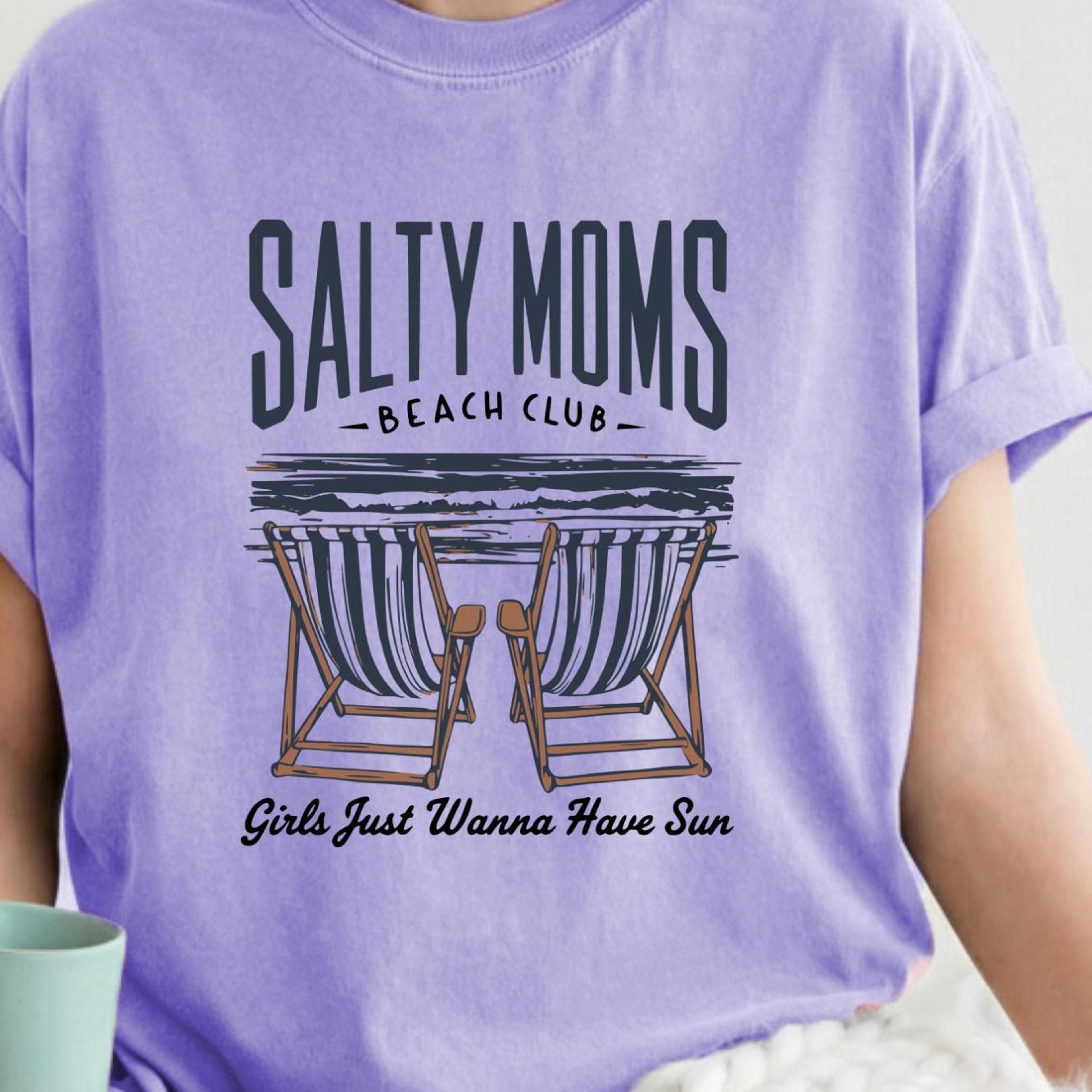 salty moms beach club tee, summer mom shirt, retro beach tee, girls just wanna have sun, vacation gift,