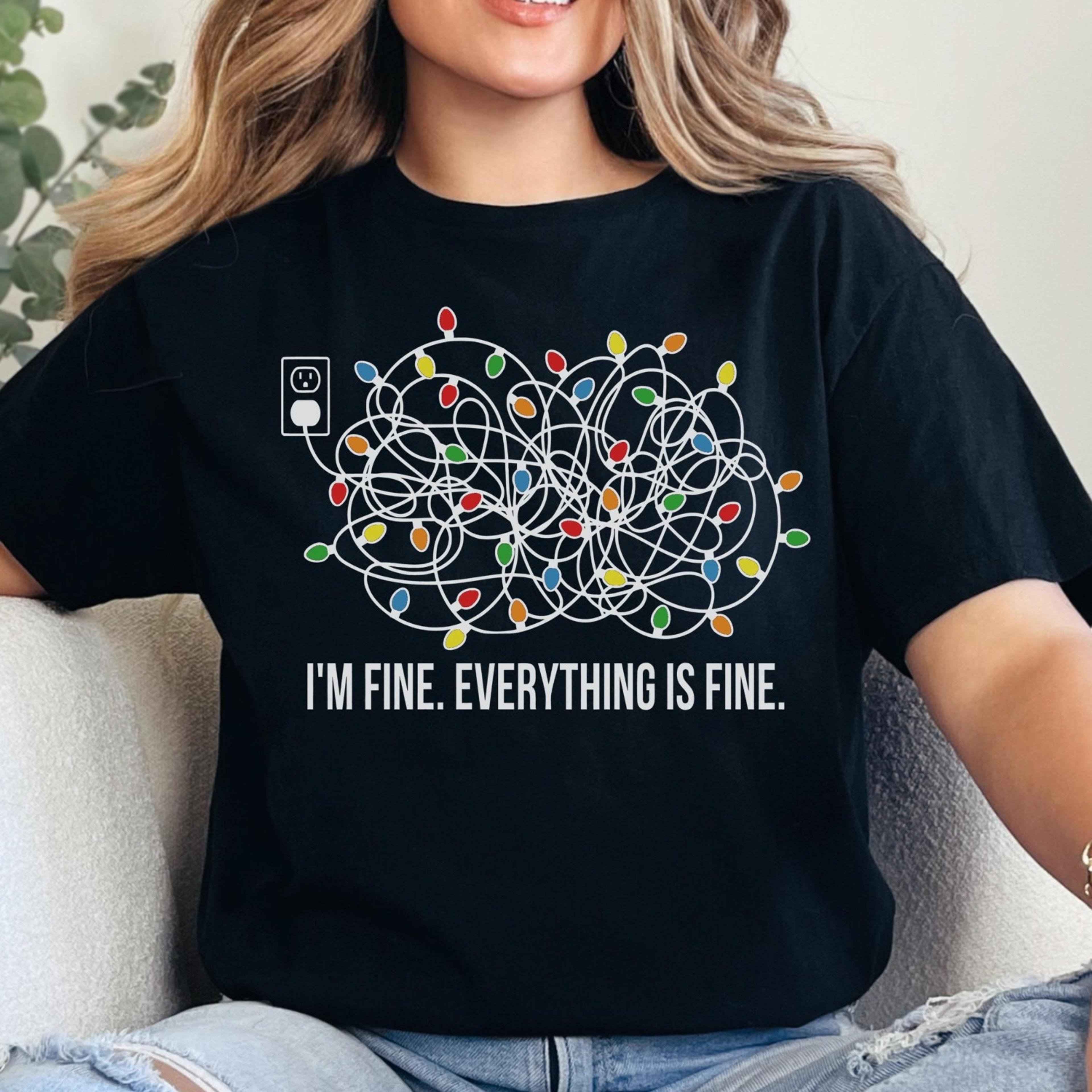 im fine everything is fine christmas shirt, im fine tshirt, im fine shirt, funny christmas shirt gift for women, i'm fin