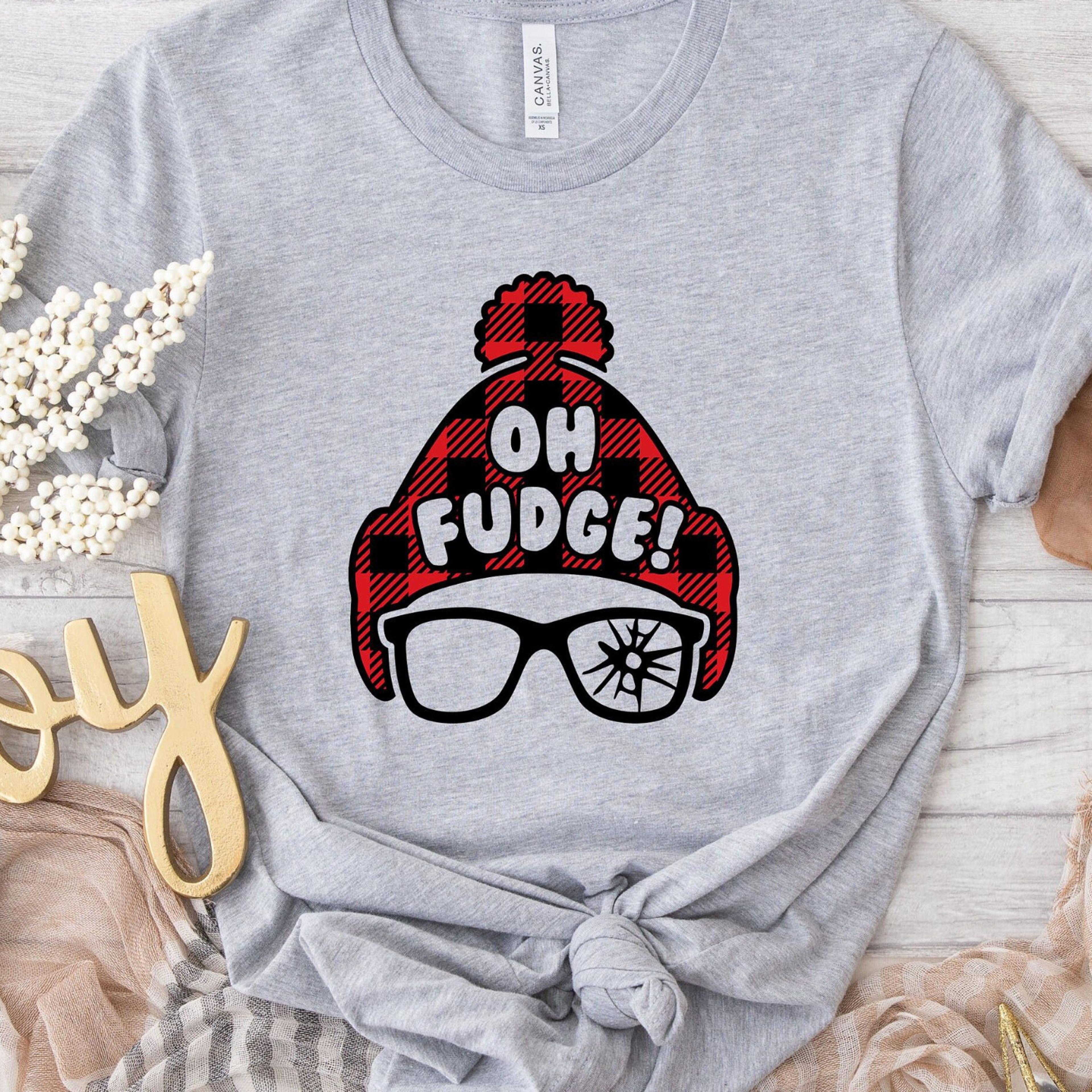 oh fudge t-shirt funny christmas holiday vacation sweatshirt
