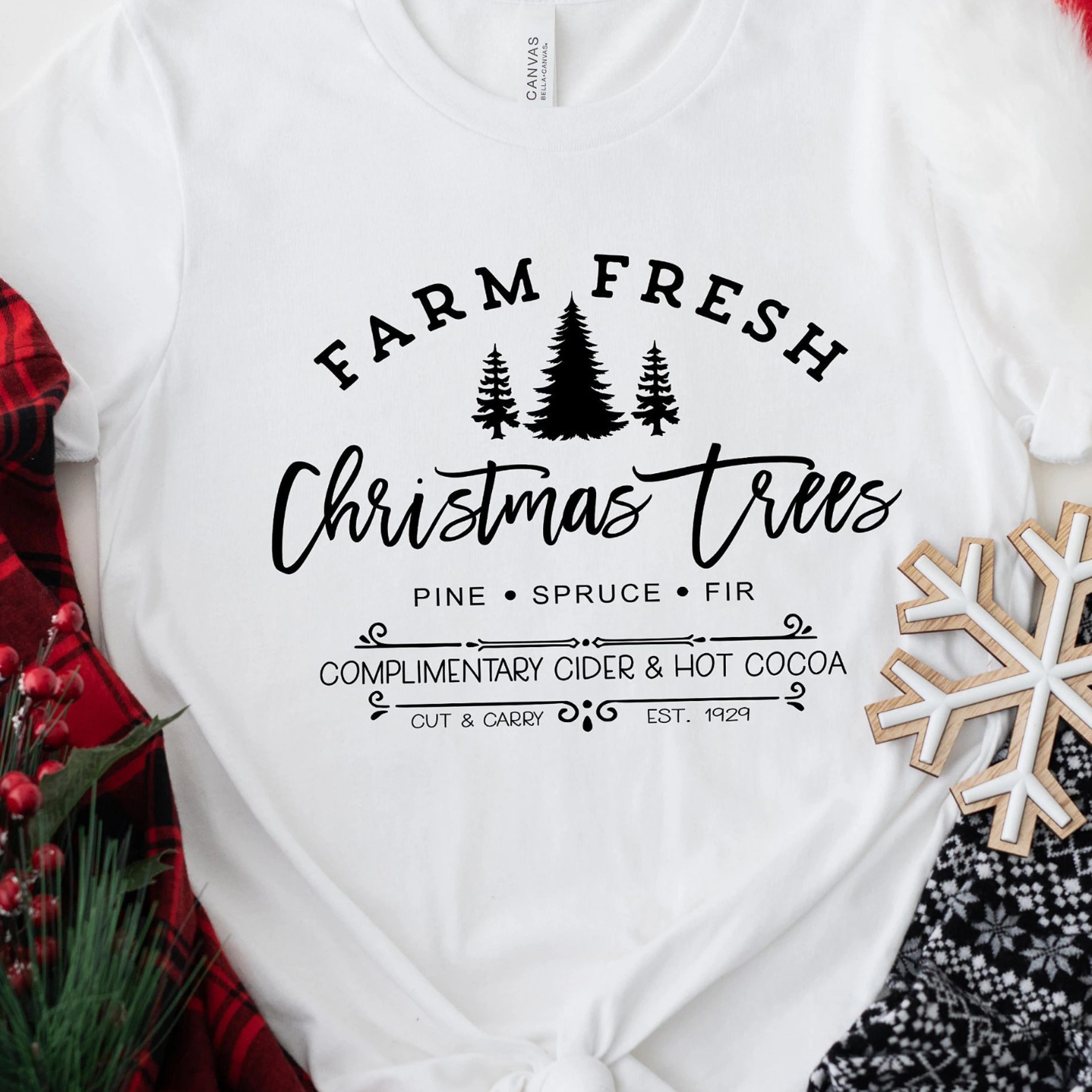 farm fresh christmas trees t-shirt pine spruce fir winter holiday sweatshirt
