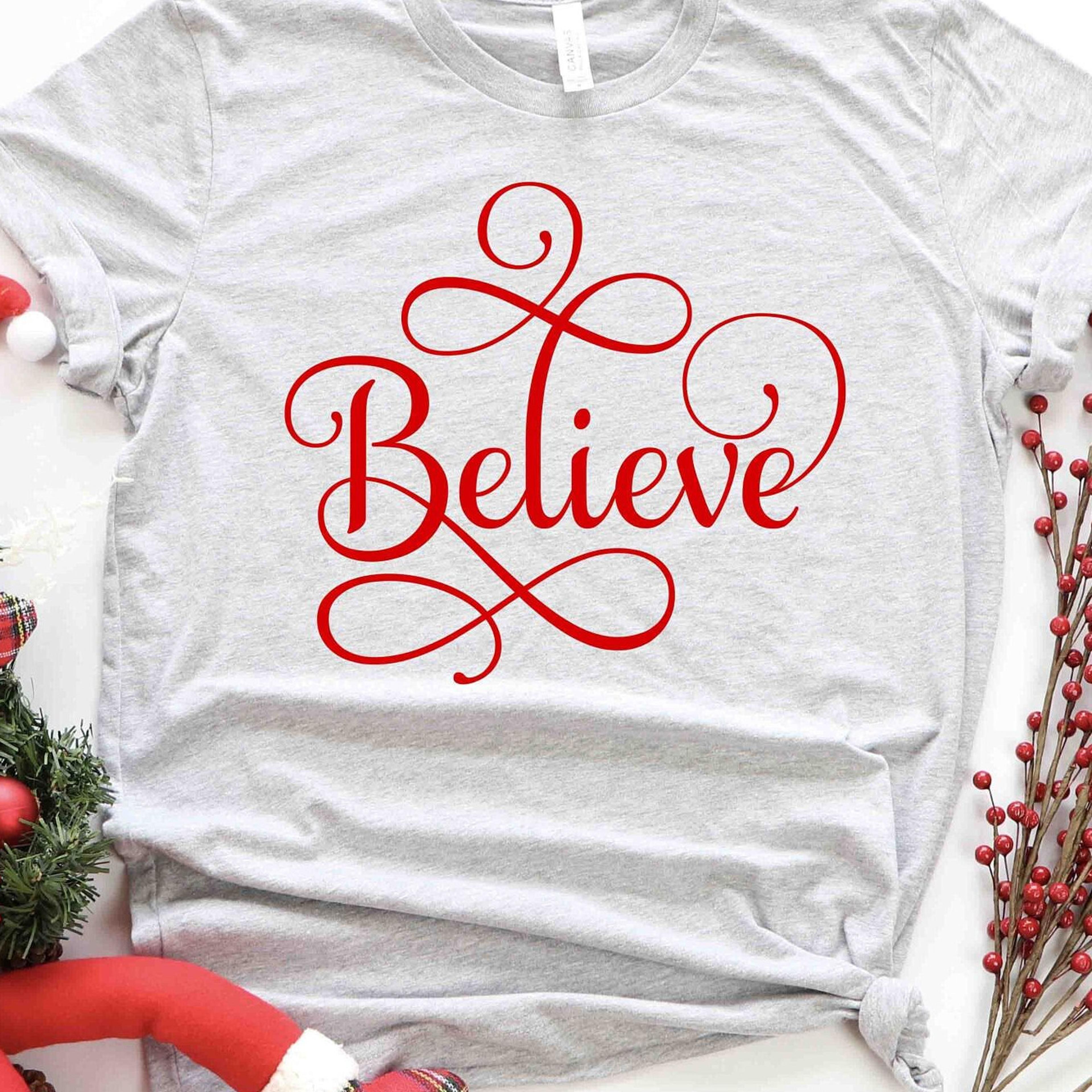 believe christmas t-shirt family matching merry holiday sweatshirt