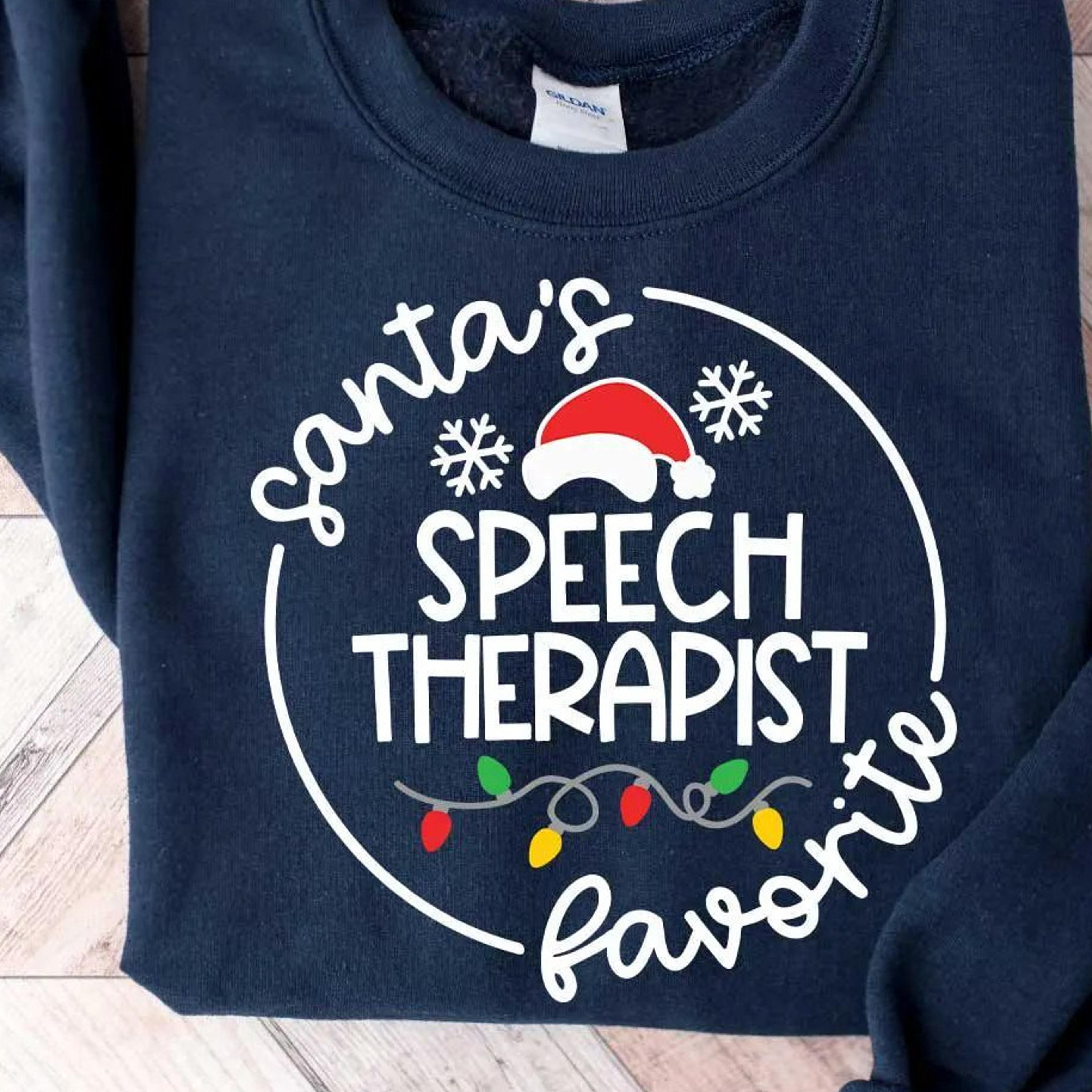 santas speech therapist t-shirt christmas slp speech pathologist holiday sweatshirt