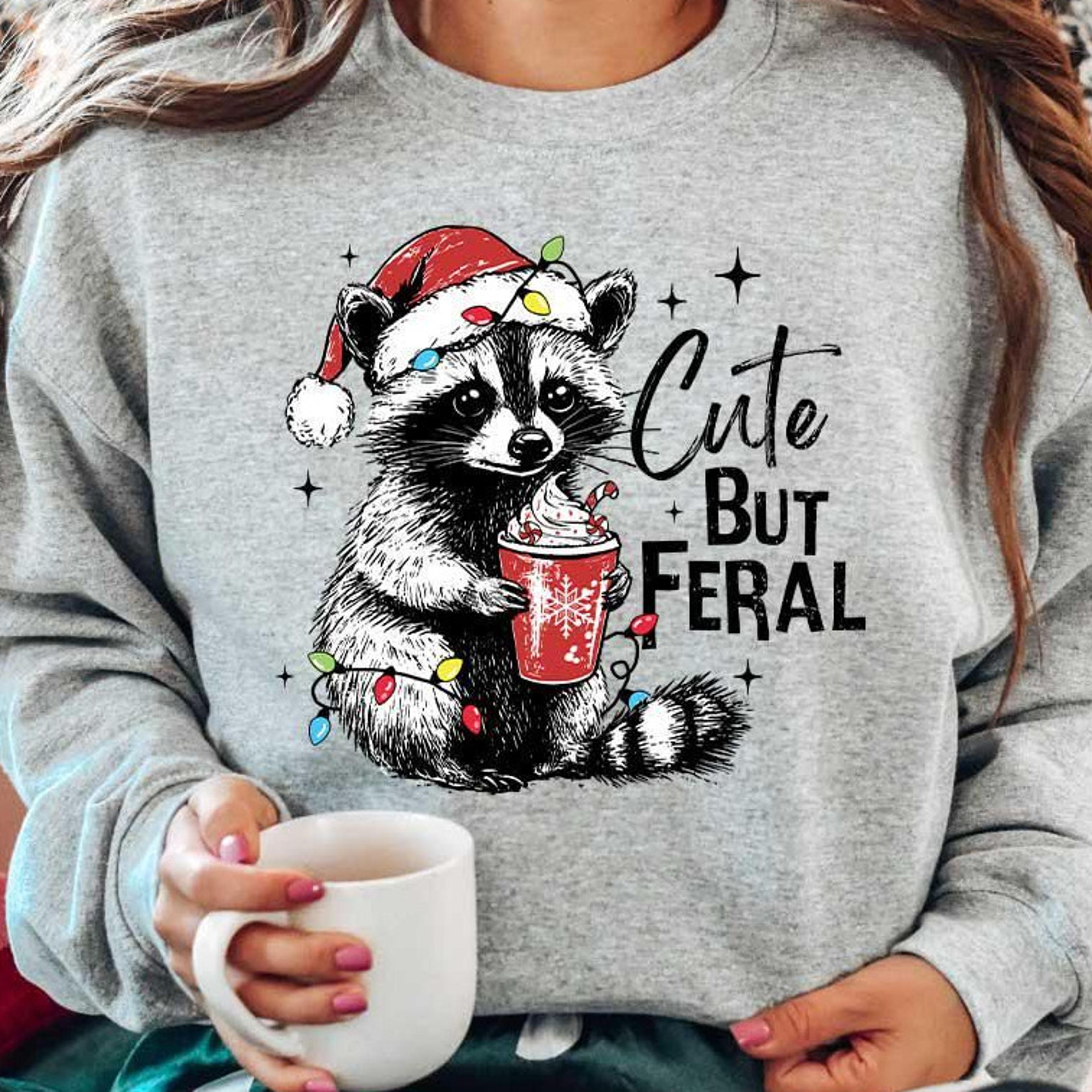 cute but feral christmas raccoon t-shirt funny meme holiday sweatshirt