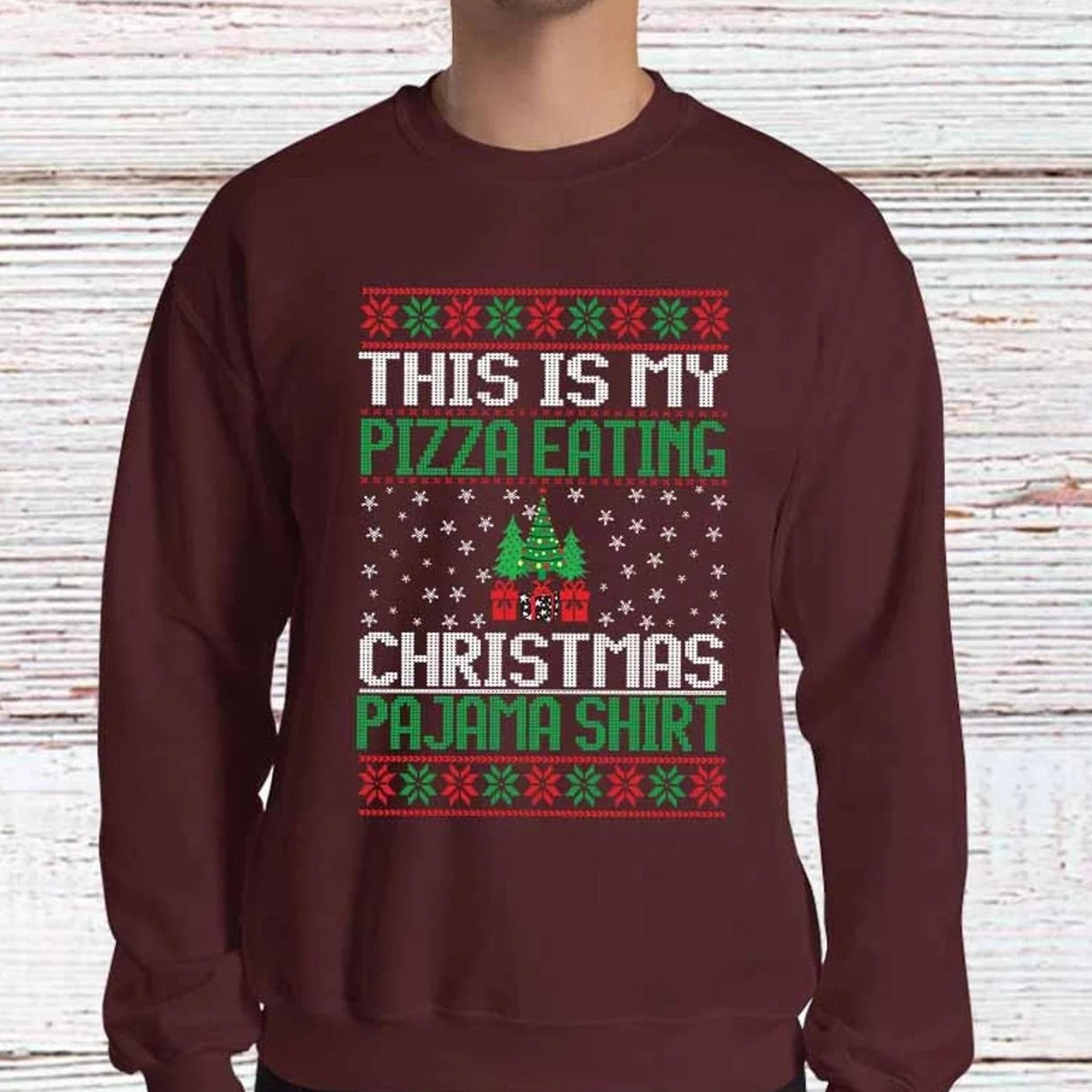 my pizza eating christmas sweater, ugly xmas sweater, funny christmas sayings, holiday sweatshirt, xmas jumper holiday p