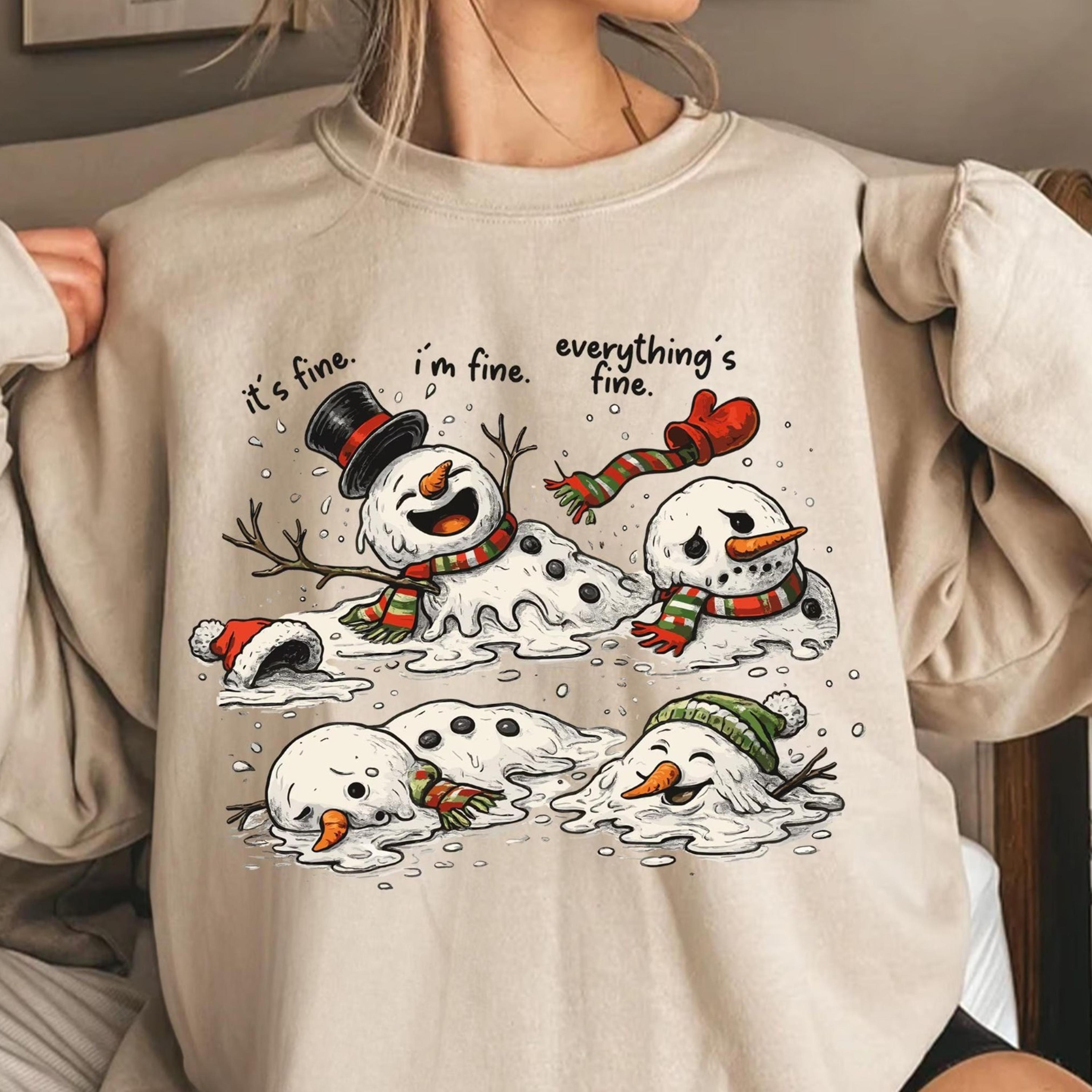 funny melting snowman christmas sweatshirt it's fine i'm fine everything's fine shirt, cute winter holiday