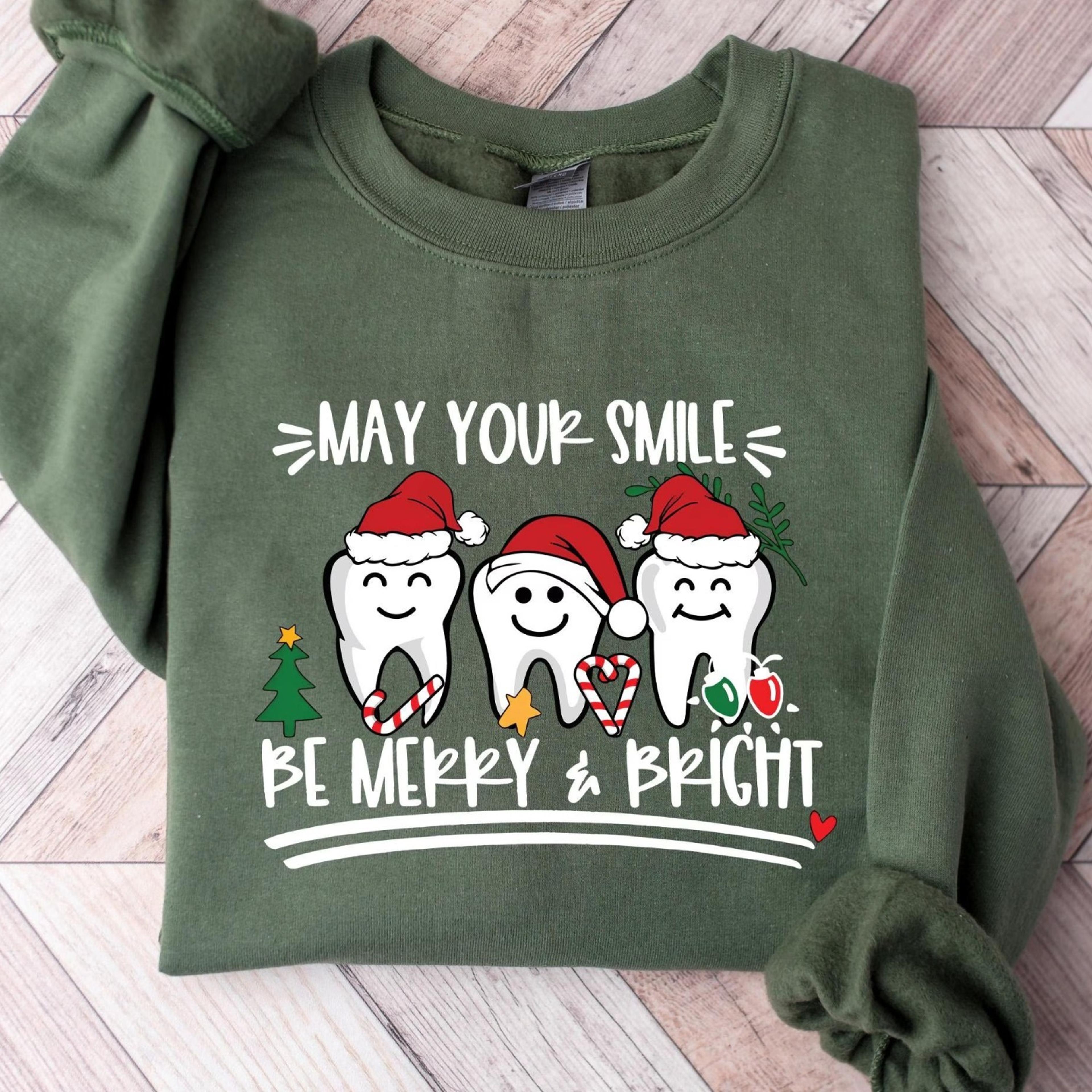 may your smile be merry bright sweatshirt, dental assistant gift christmas dentist shirt, dental christmas tshirt