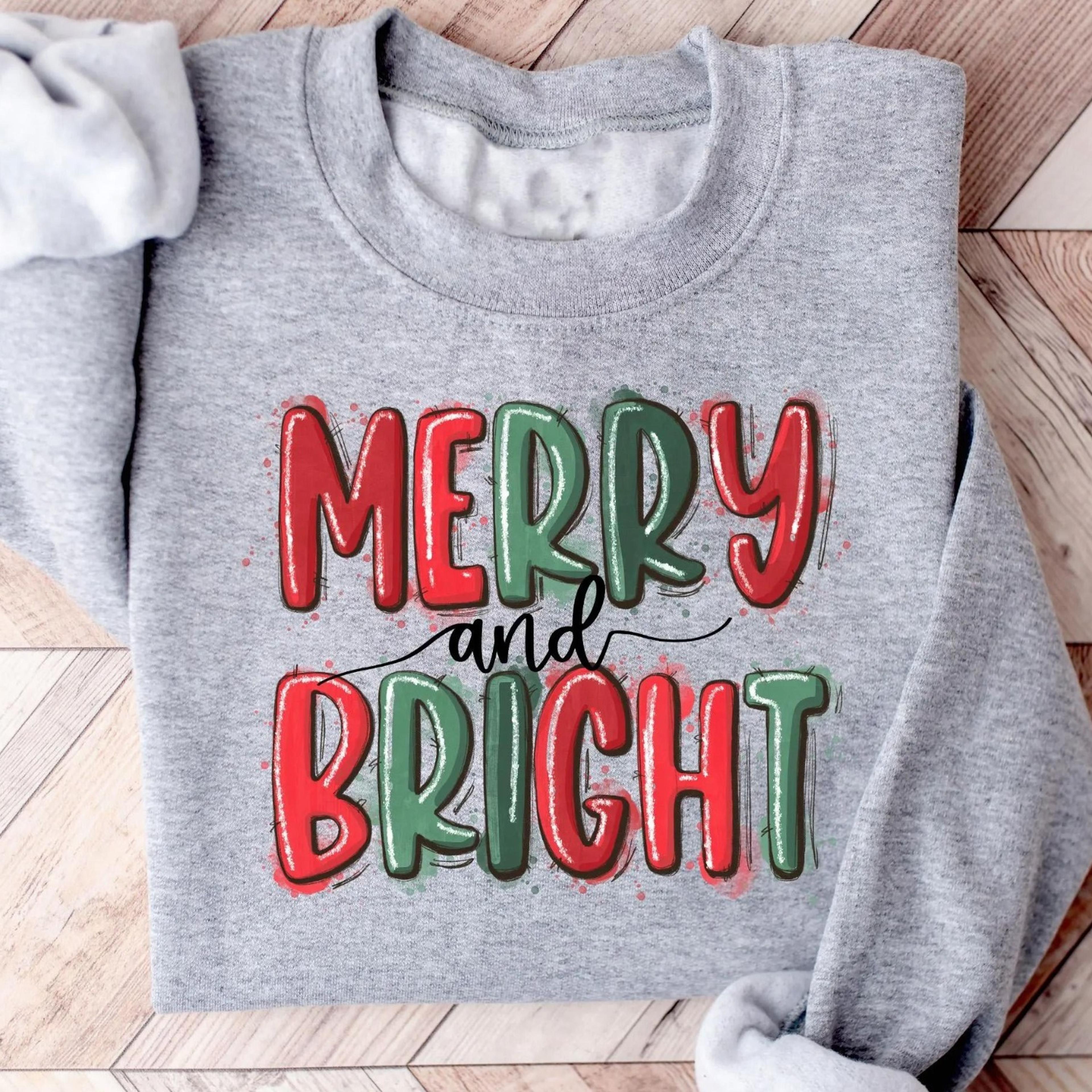 merry and bright sweatshirt, christmas sweatshirt, family christmas sweatshirt, christmas sweatshirts for women, merry c