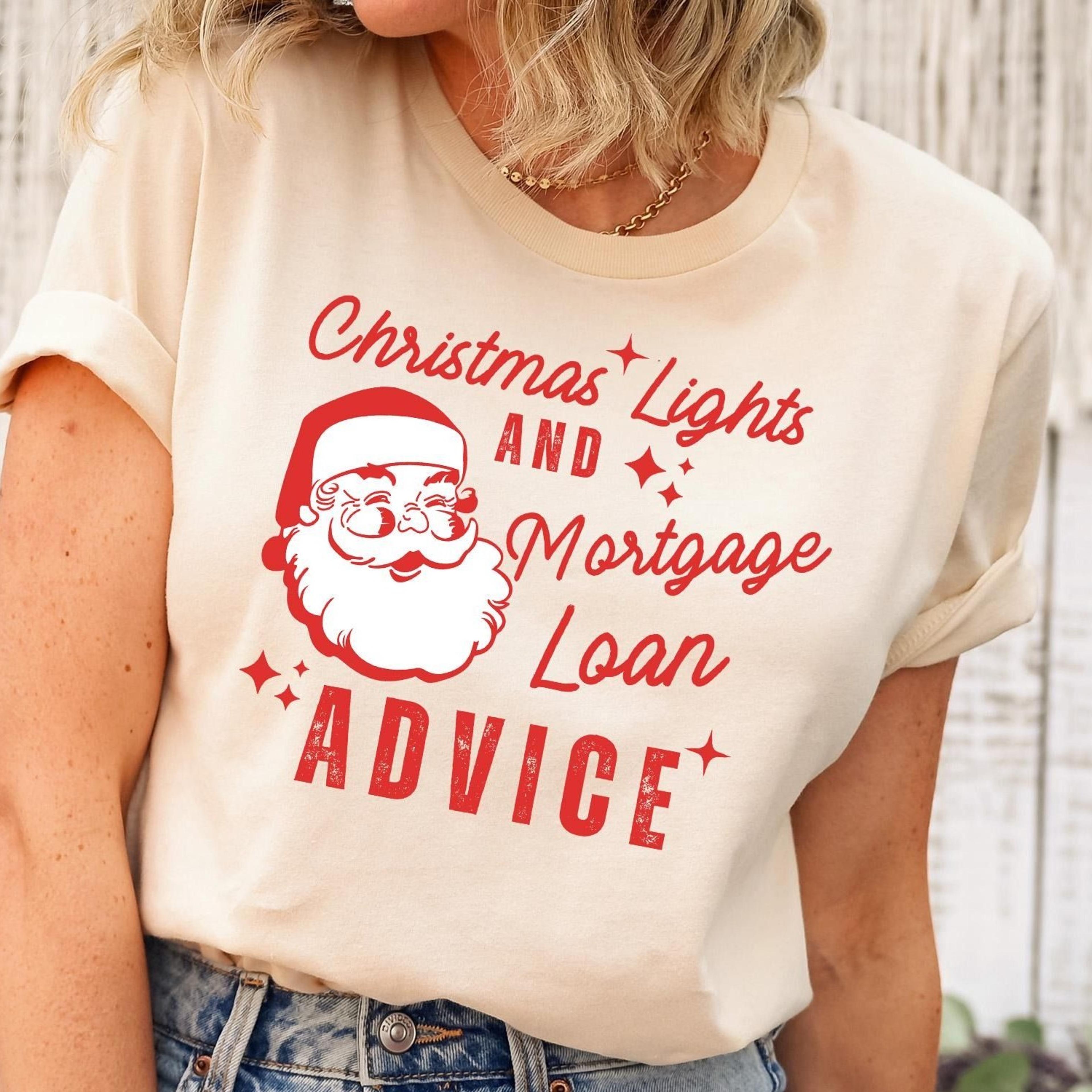 mortgage loan officer christmas shirt, funny mortgage loan santa tshirt, christmas