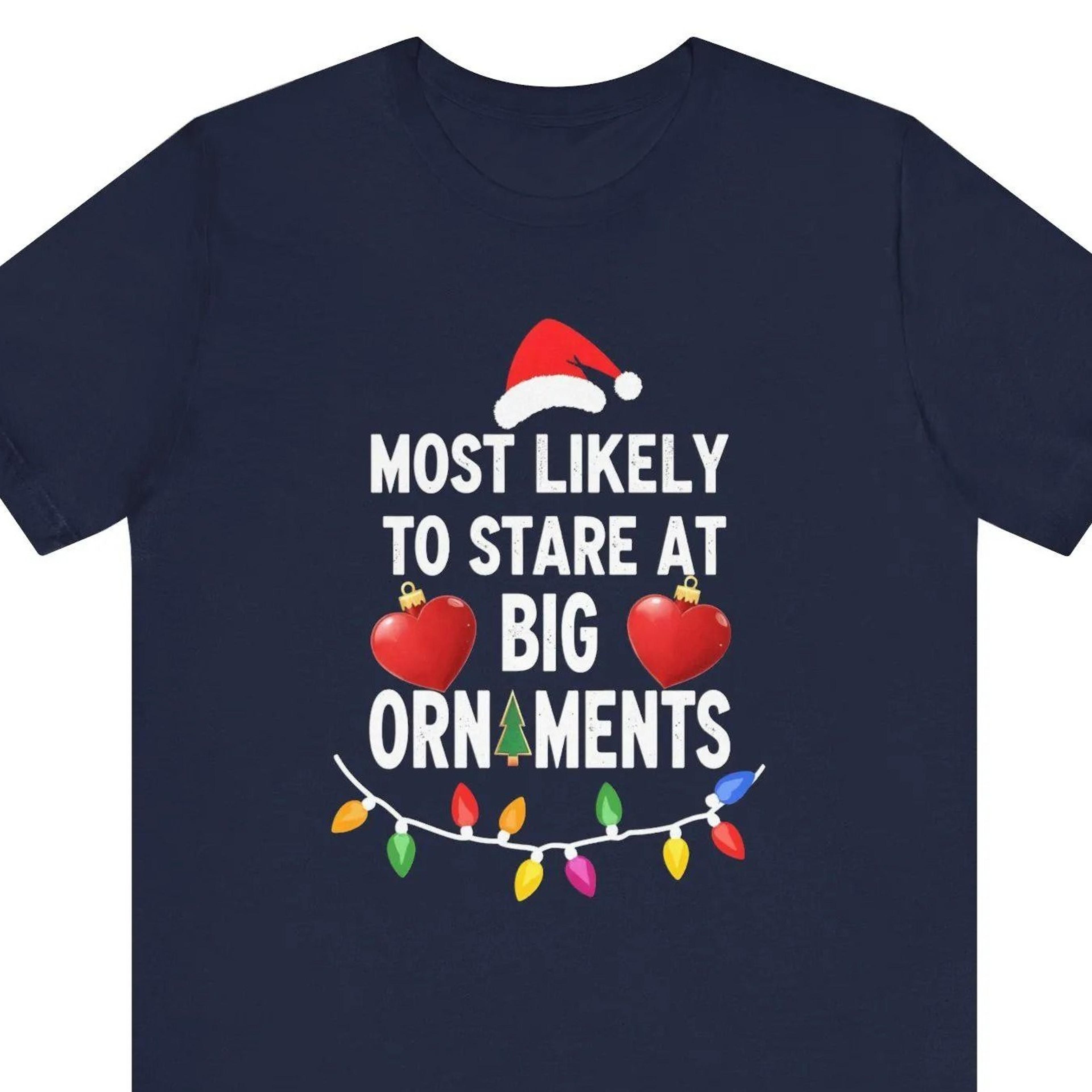 funny christmas shirt, most likely to christmas shirt, inappropriate christmas shirt, offensive christmas tee