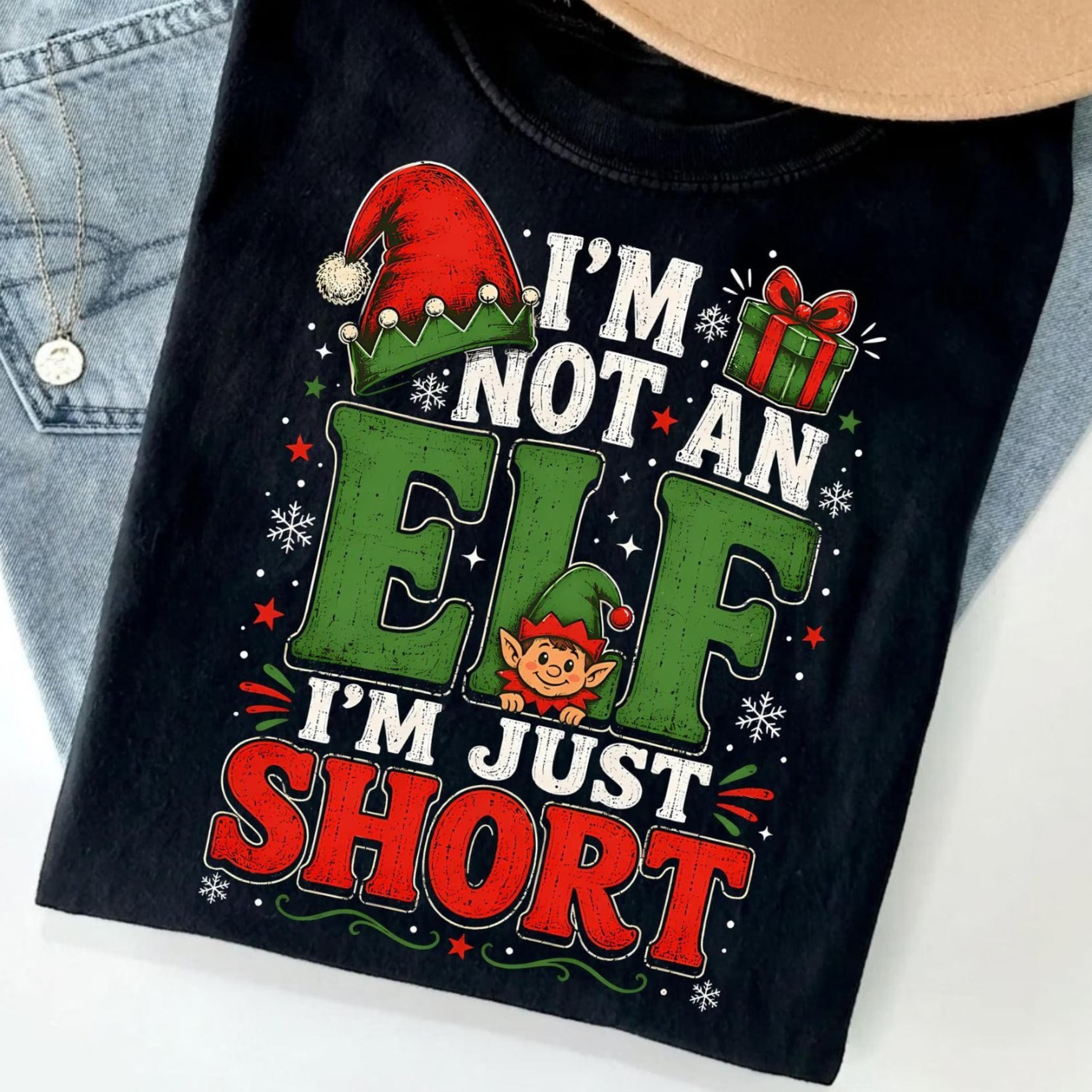 not an elf just short shirt funny christmas tee short person holiday t-shirt xmas gift