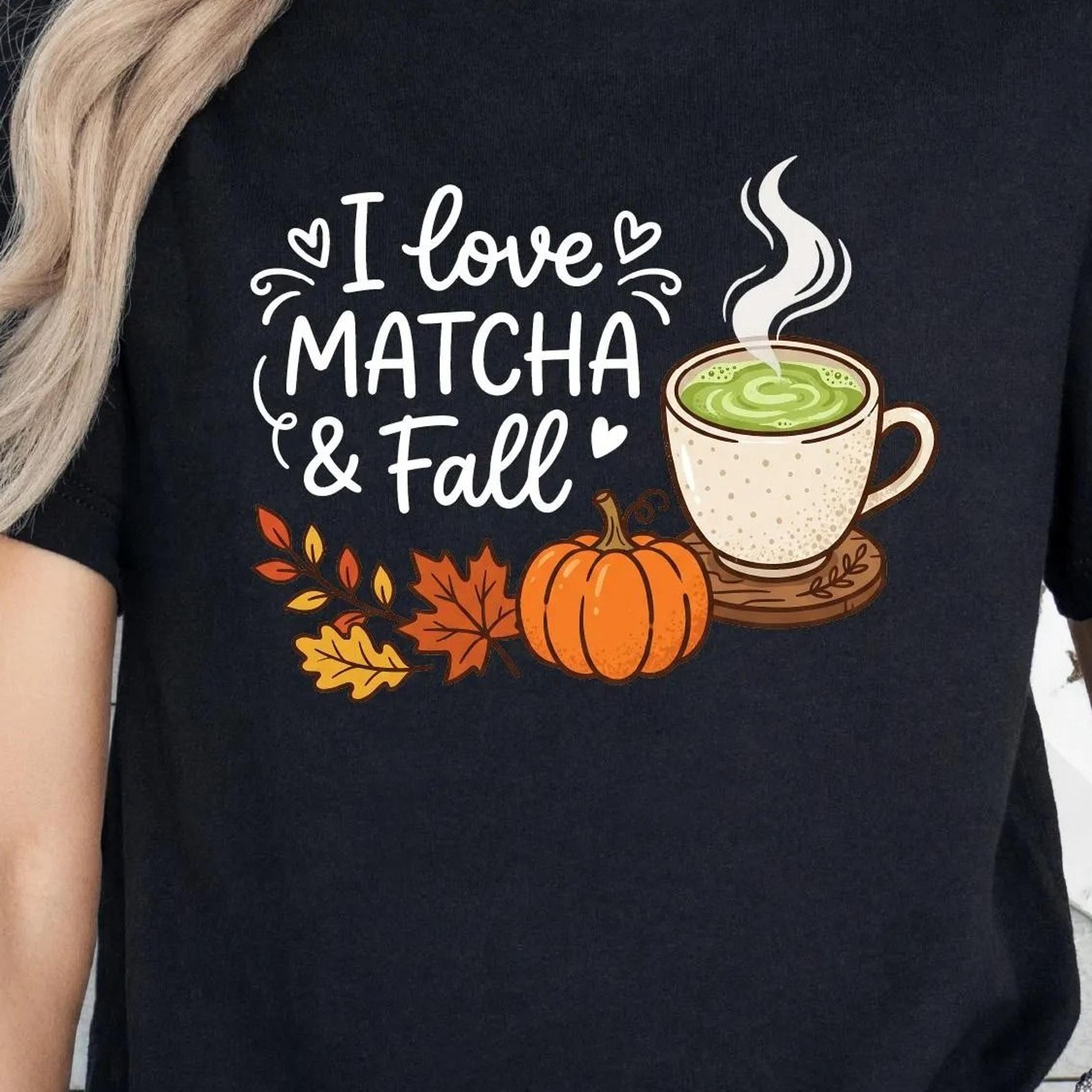 i love matcha fall shirt, matcha lover tee, pumpkin autumn, cozy fall graphic, fall leaves, thanksgiving tee