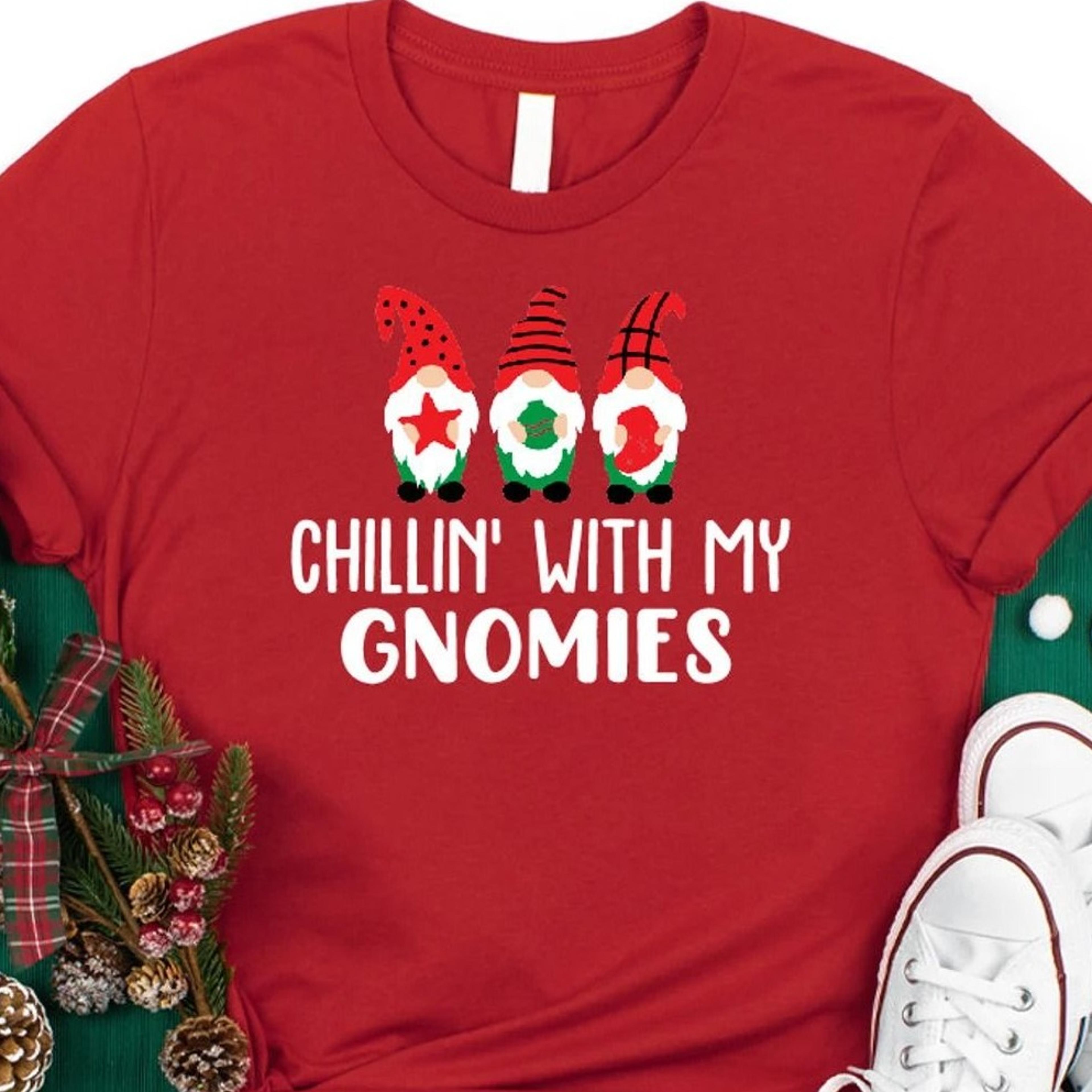 chillin' with my gnomies christmas shirt, funny family tee