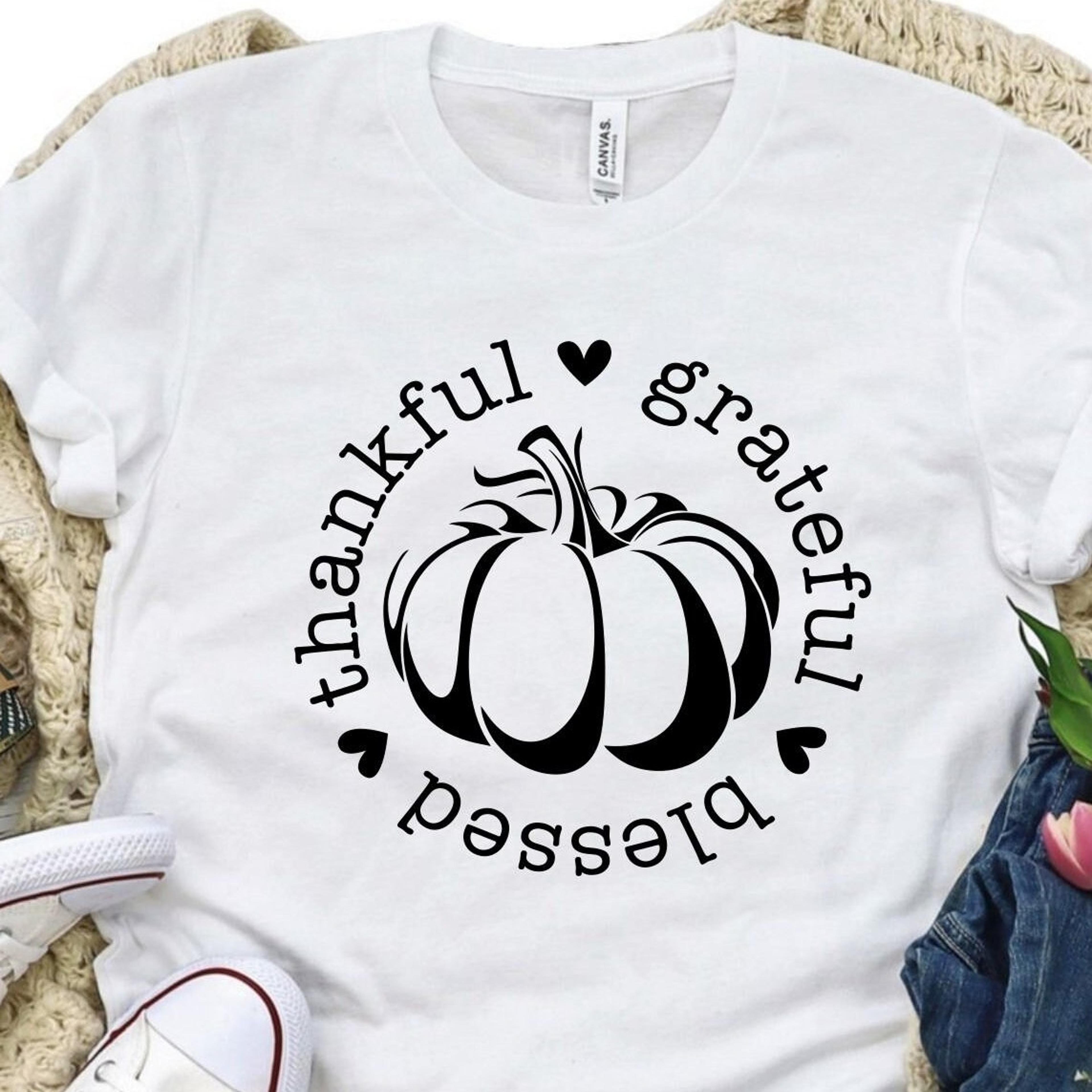 thankful grateful and blessed shirt, thanksgiving pumpkin shirt, i'm thankful shirt, i'm grateful shirt, i'm blessed