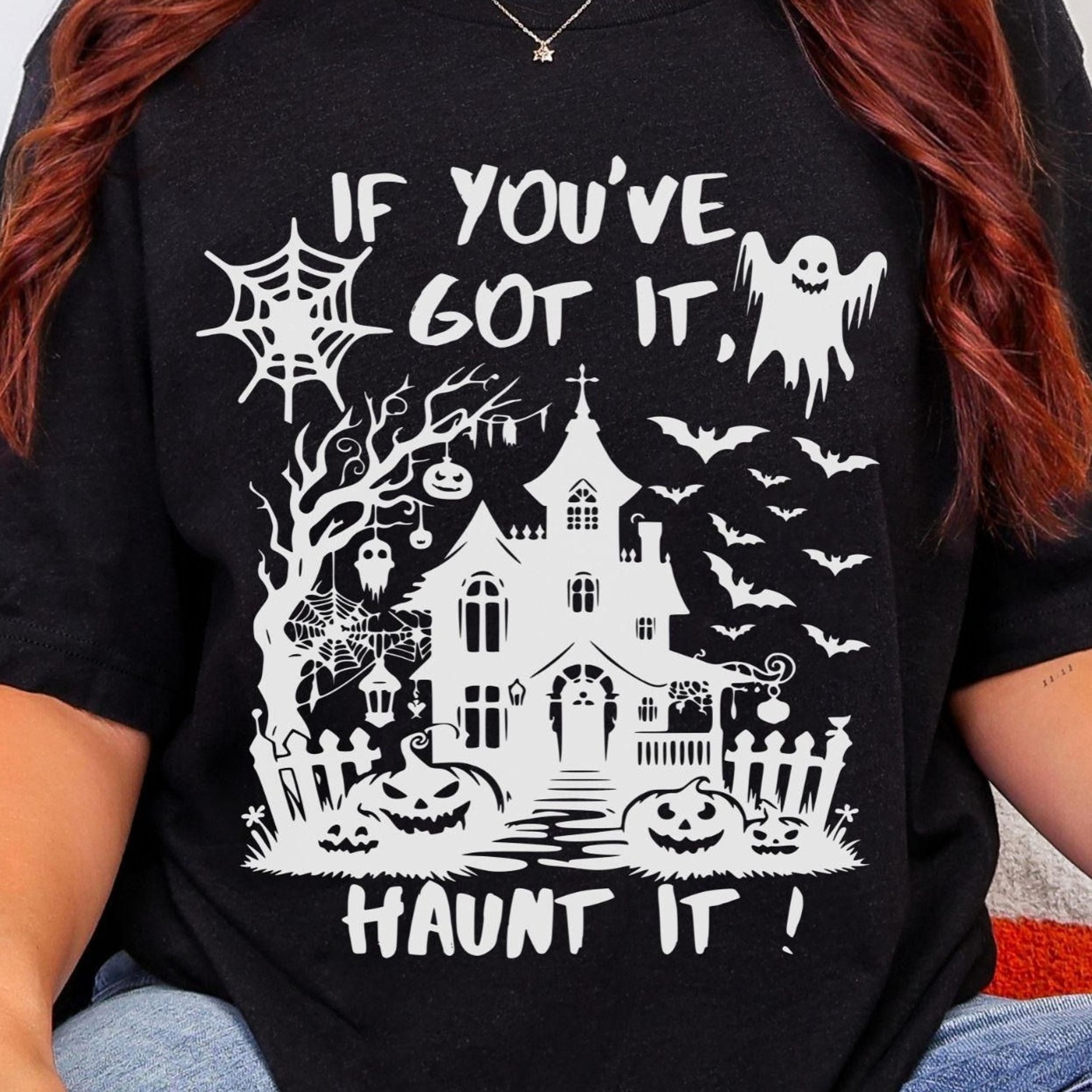 funny halloween ghost hoodie haunted house shirt spooky season crewneck sassy sweater cozy fall pullover if youve got