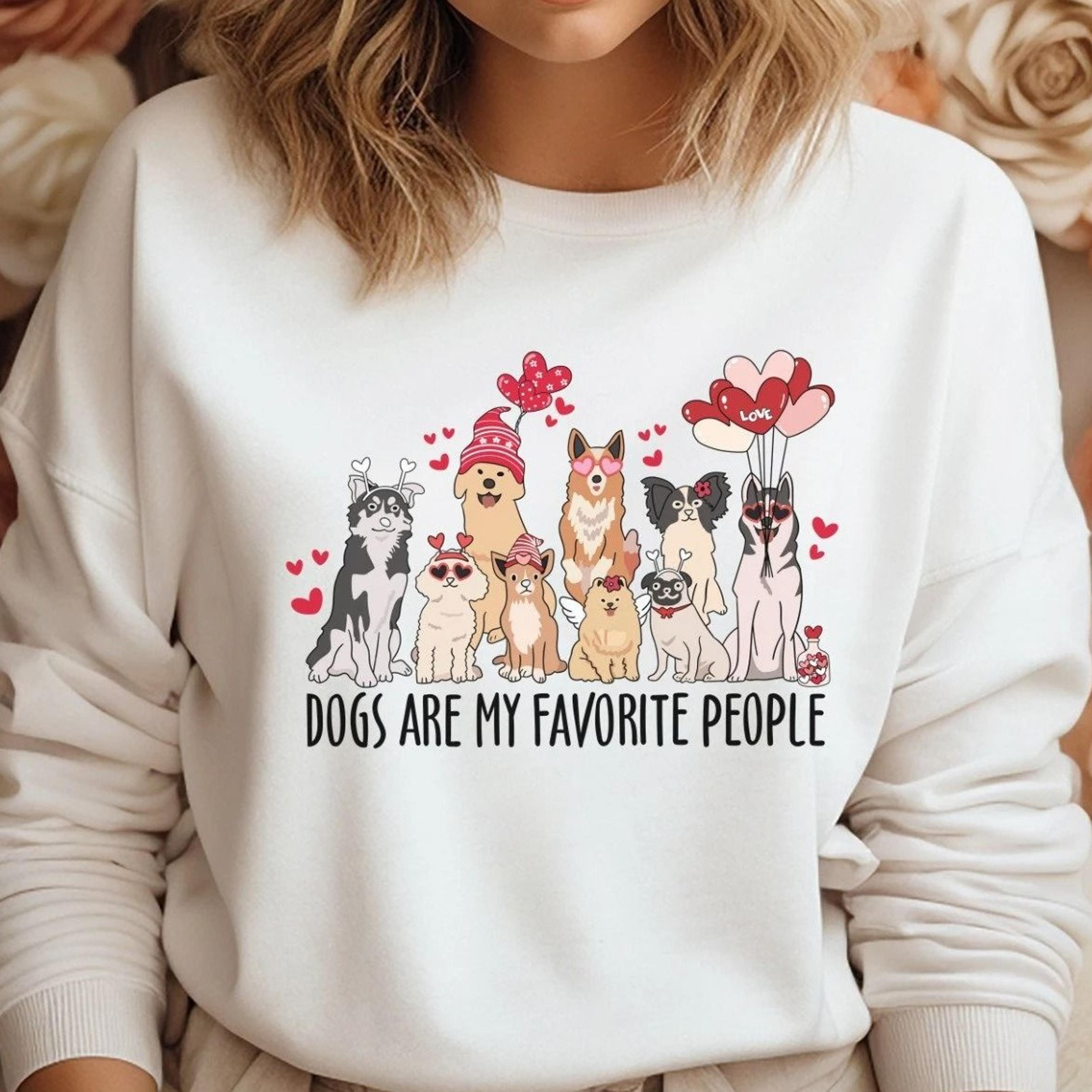 dog lover sweatshirt "dogs are my favourite people" valentine's gift, dog mom tee, dog breeds