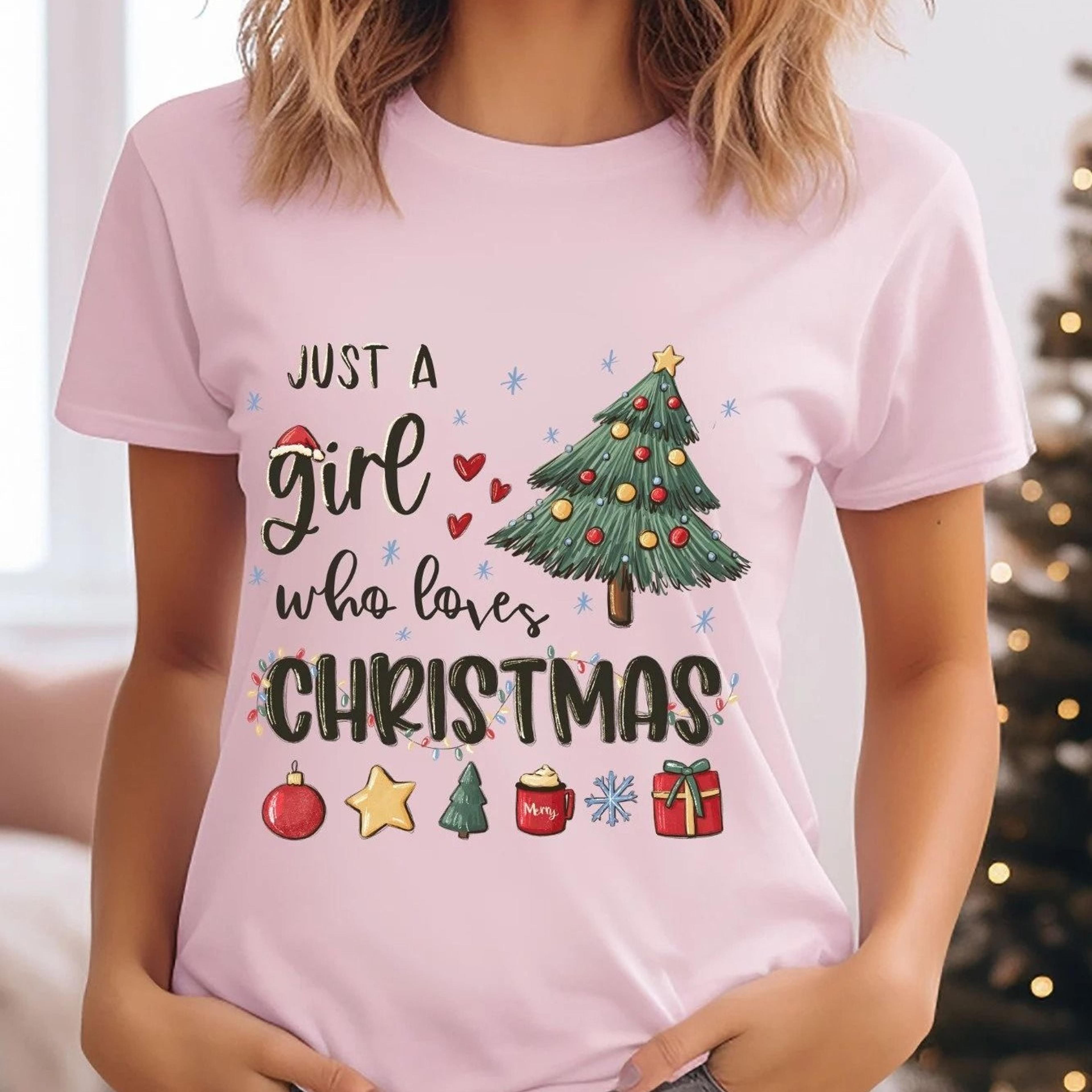 just a girl who loves christmas tee, womens christmas sweatshirt, christmas gift