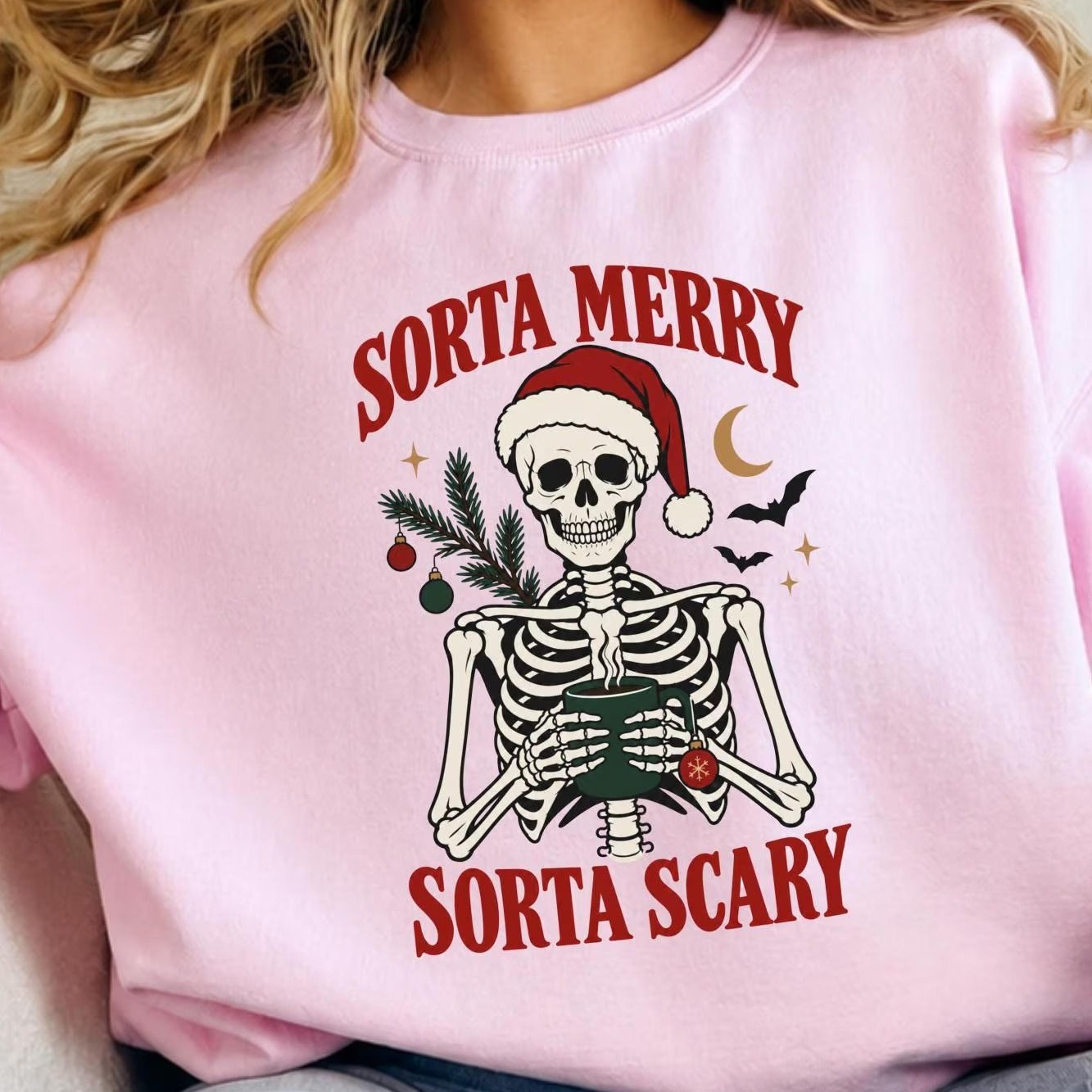 sorta merry sorta scary sweatshirt, skeleton christmas sweater, spooky christmas crewneck, gothic holiday gift, funny