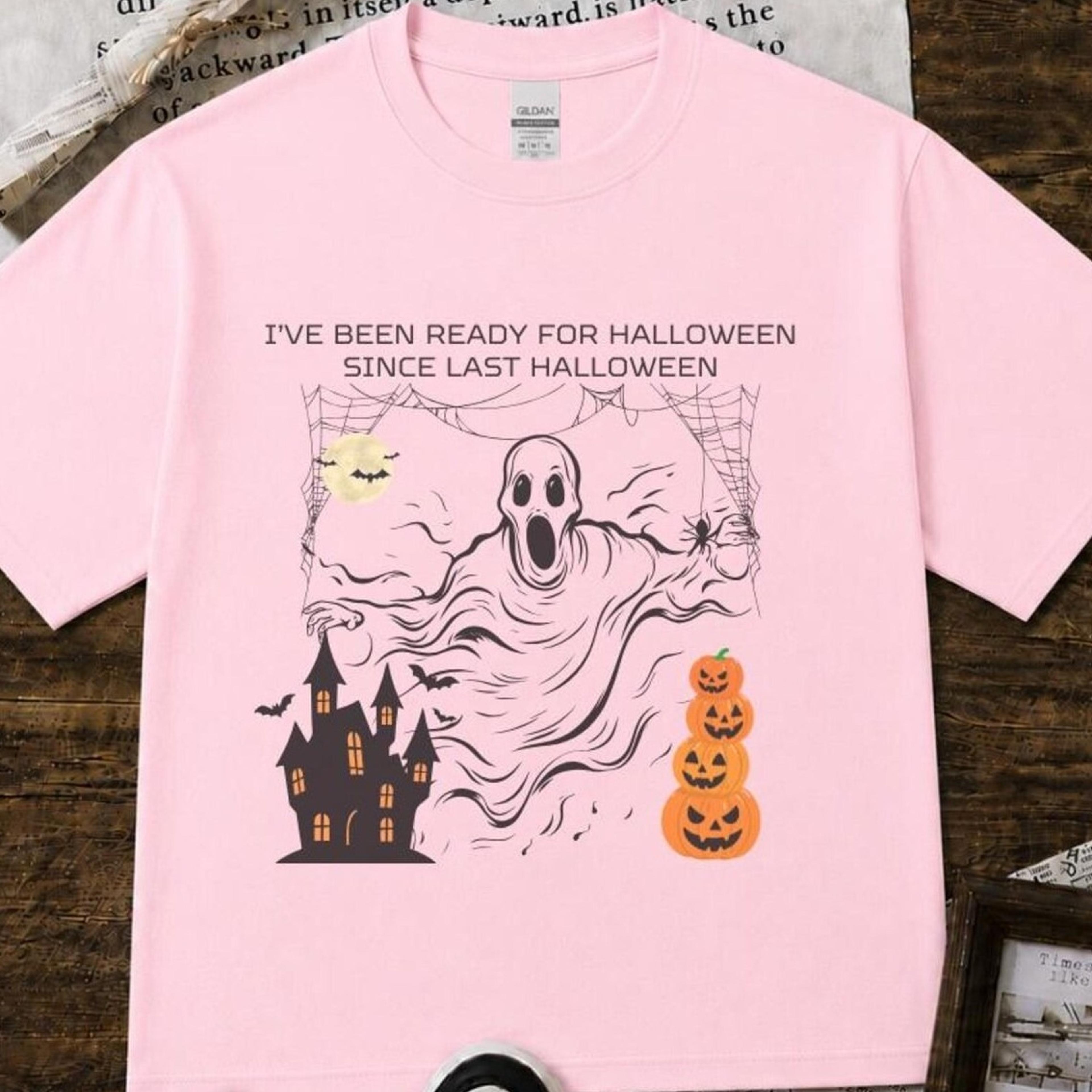 ready for halloween shirt, funny halloween quote tee, ghost halloween shirt, spooky season shirt, haunted house graphic