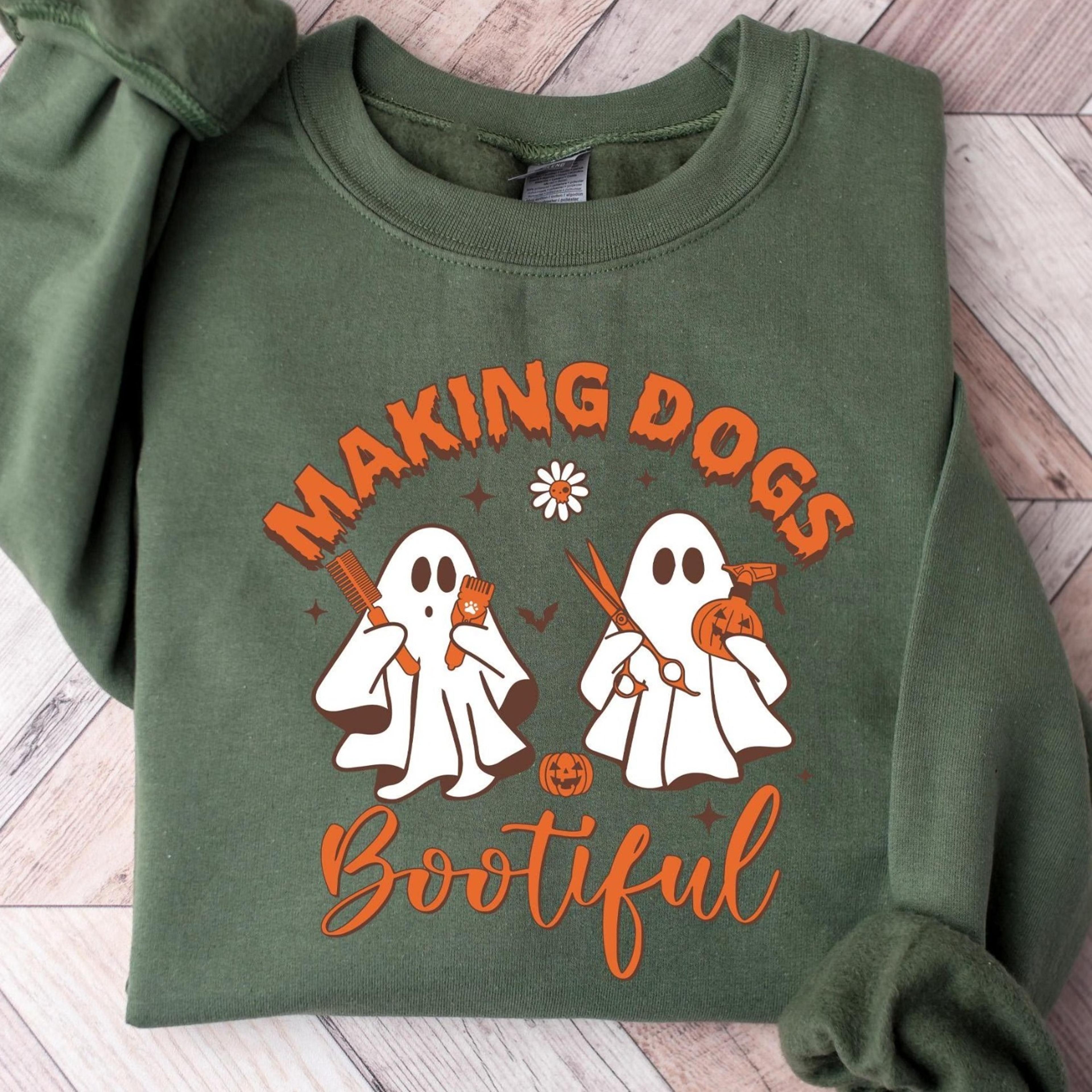 making dogs bootiful sweatshirt, dog ghost shirt, dog lovers , dog groomer shirt, pet grooming sweater