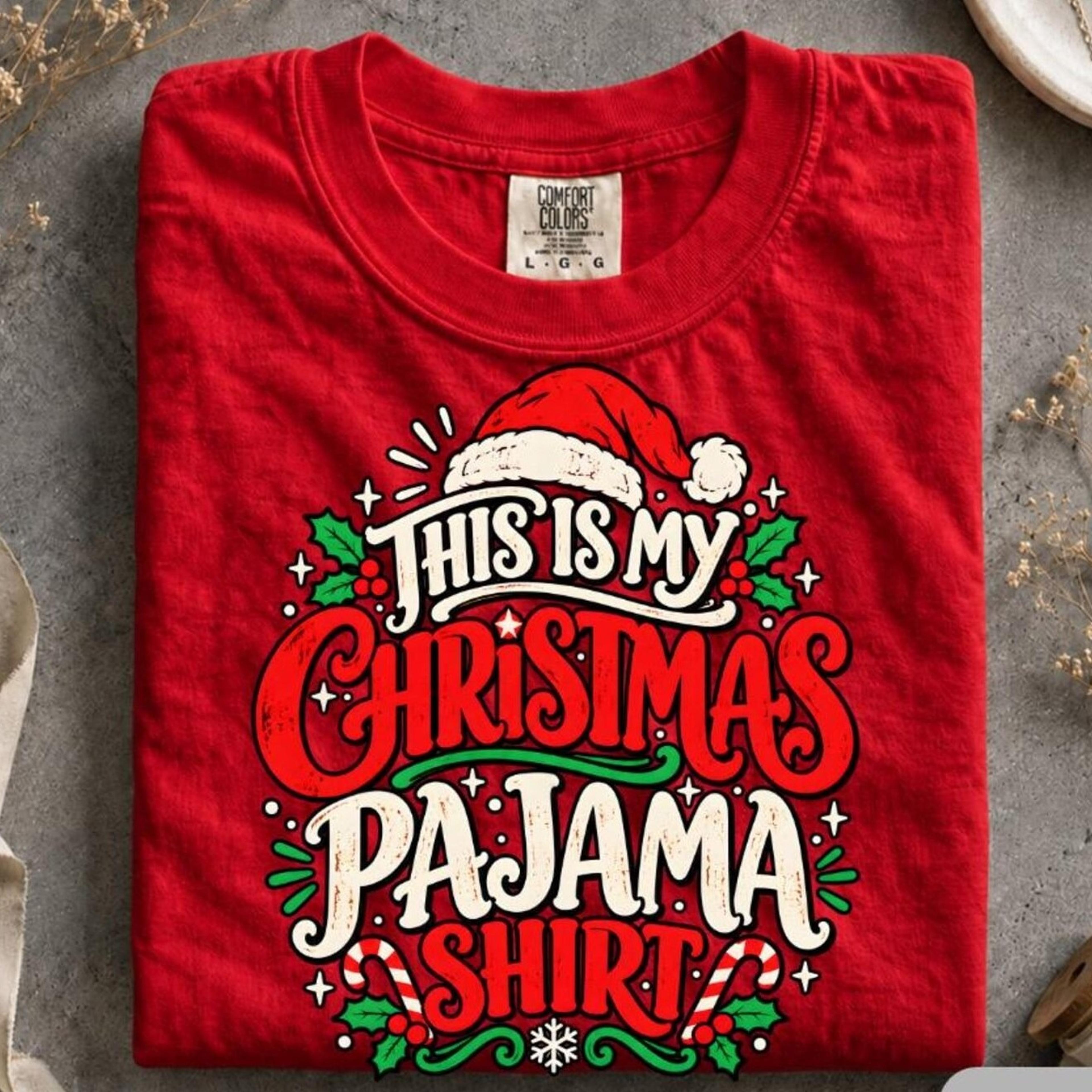 christmas pajama shirt, this is my christmas pajama shirt tee, funny xmas pajama top, santa candy cane holiday gift