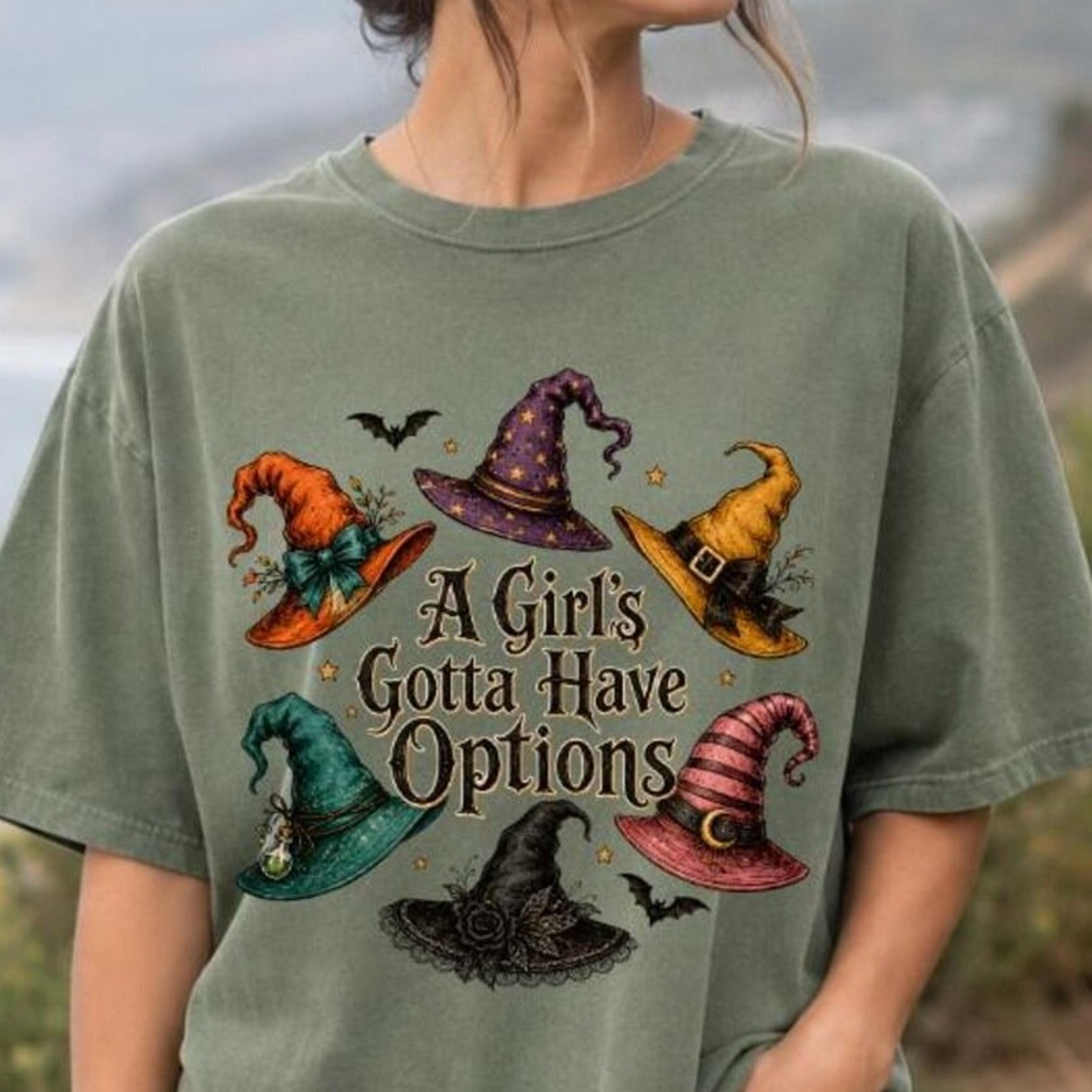 witch hat shirt, a girl's gotta have options shirt, witchy graphic tee, vintage halloween witch tee, spooky season witch