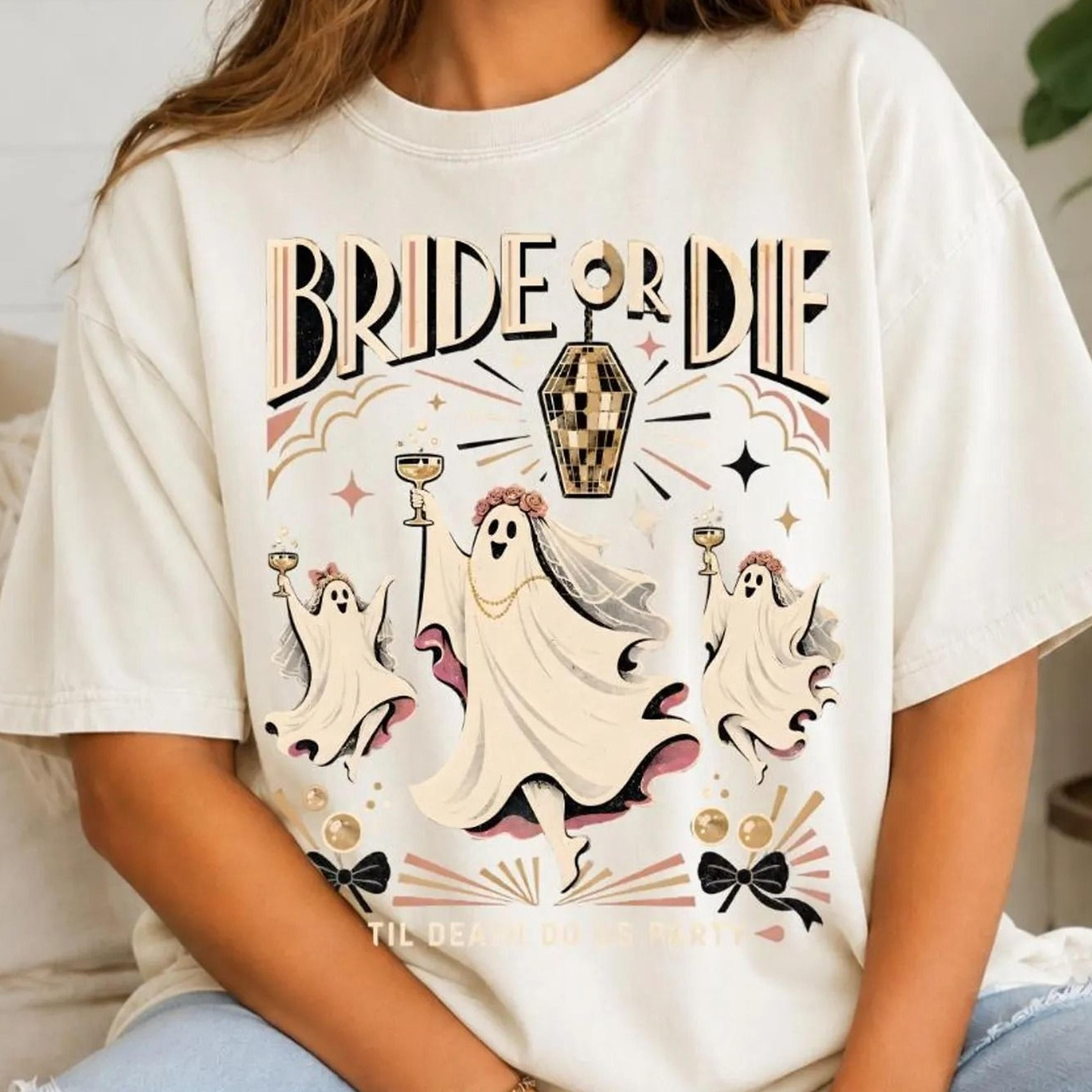 witchy bachelorette shirt, bride or die tee, halloween ghost bride shirt, til death do us party tee, spooky bridal party