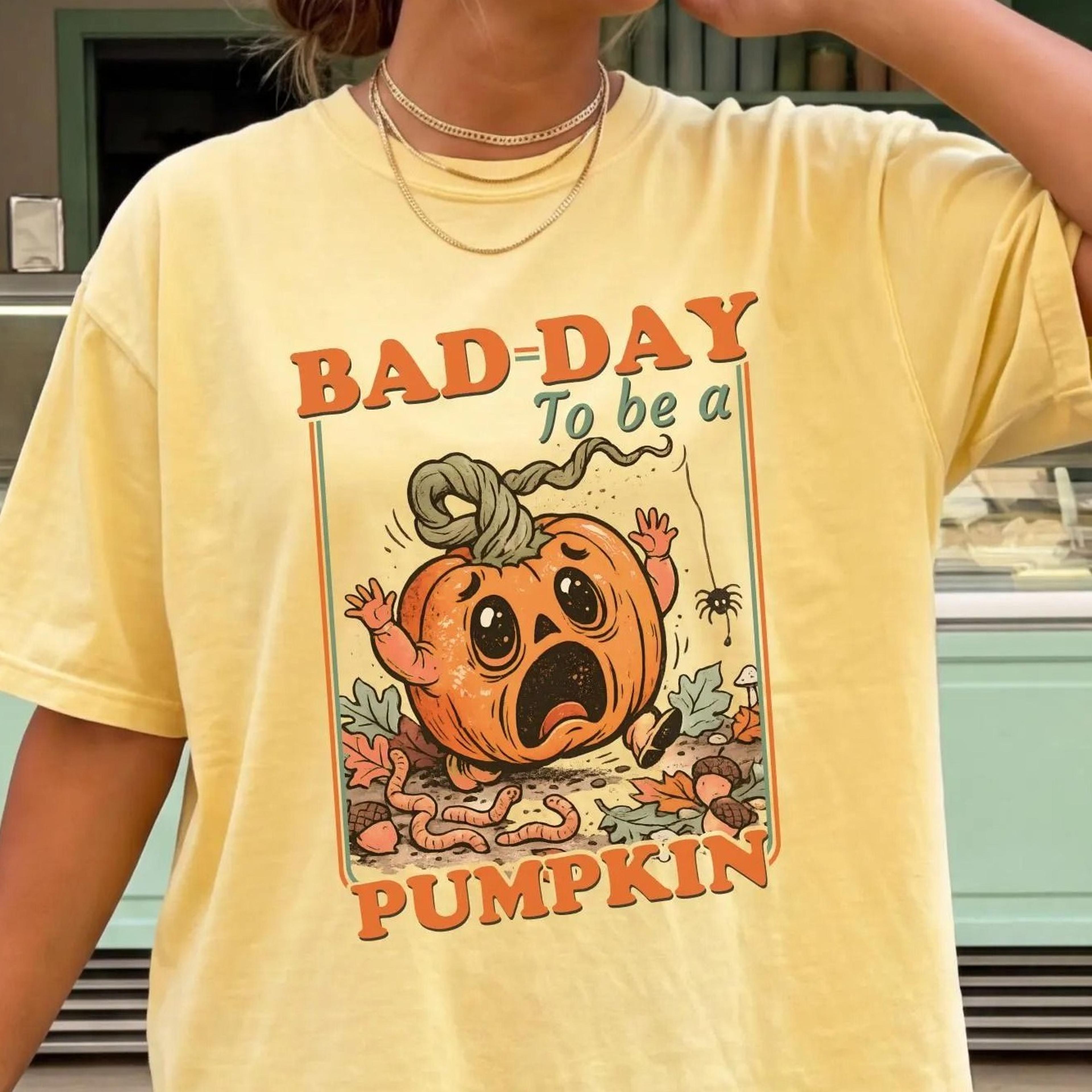 retro pumpkin halloween shirt, bad day to be a pumpkin, funny pumpkin season shirt, autumn thanksgiving