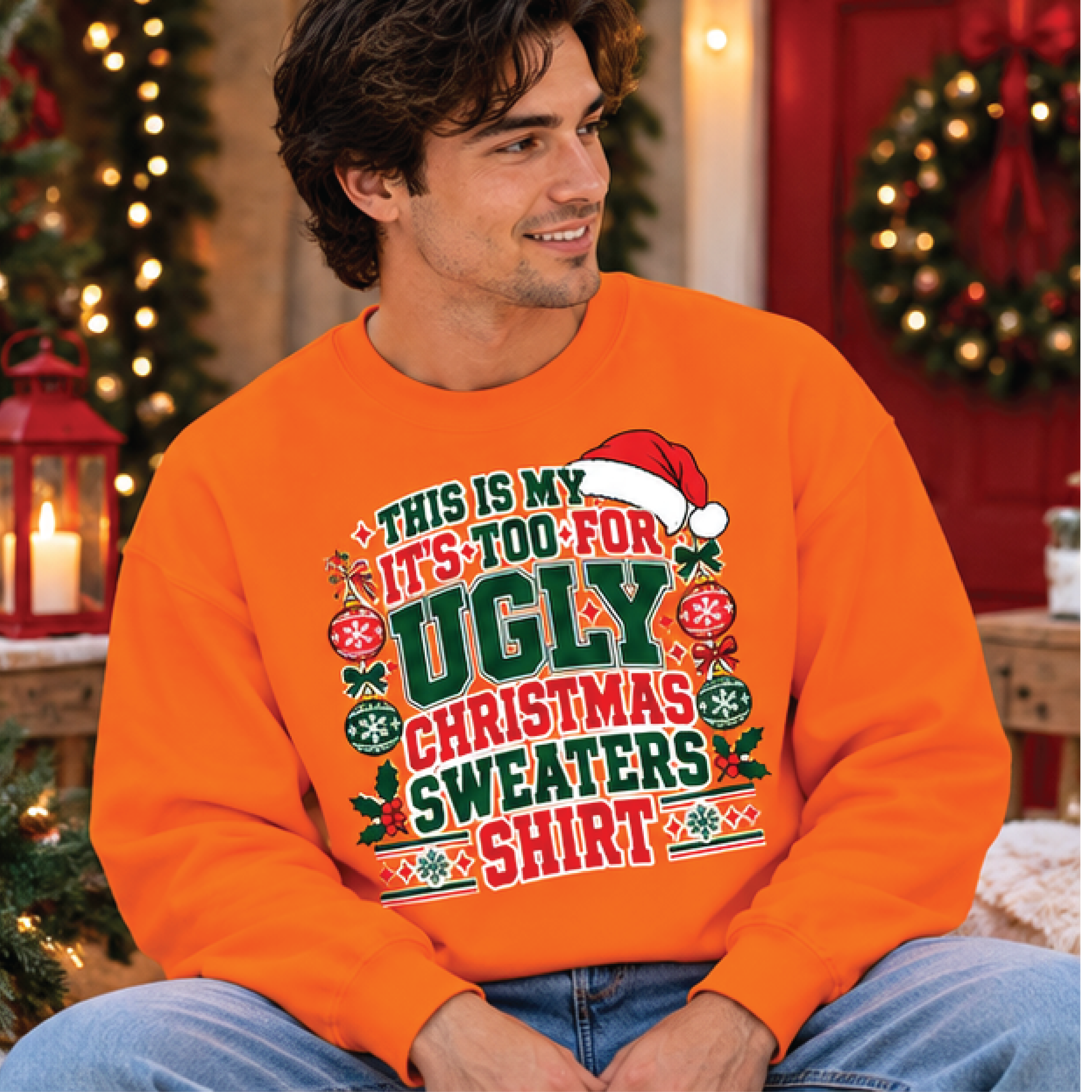 funny ugly christmas sweatshirt, this is my it's too for ugly christmas sweaters shirt, sarcastic xmas party crewneck
