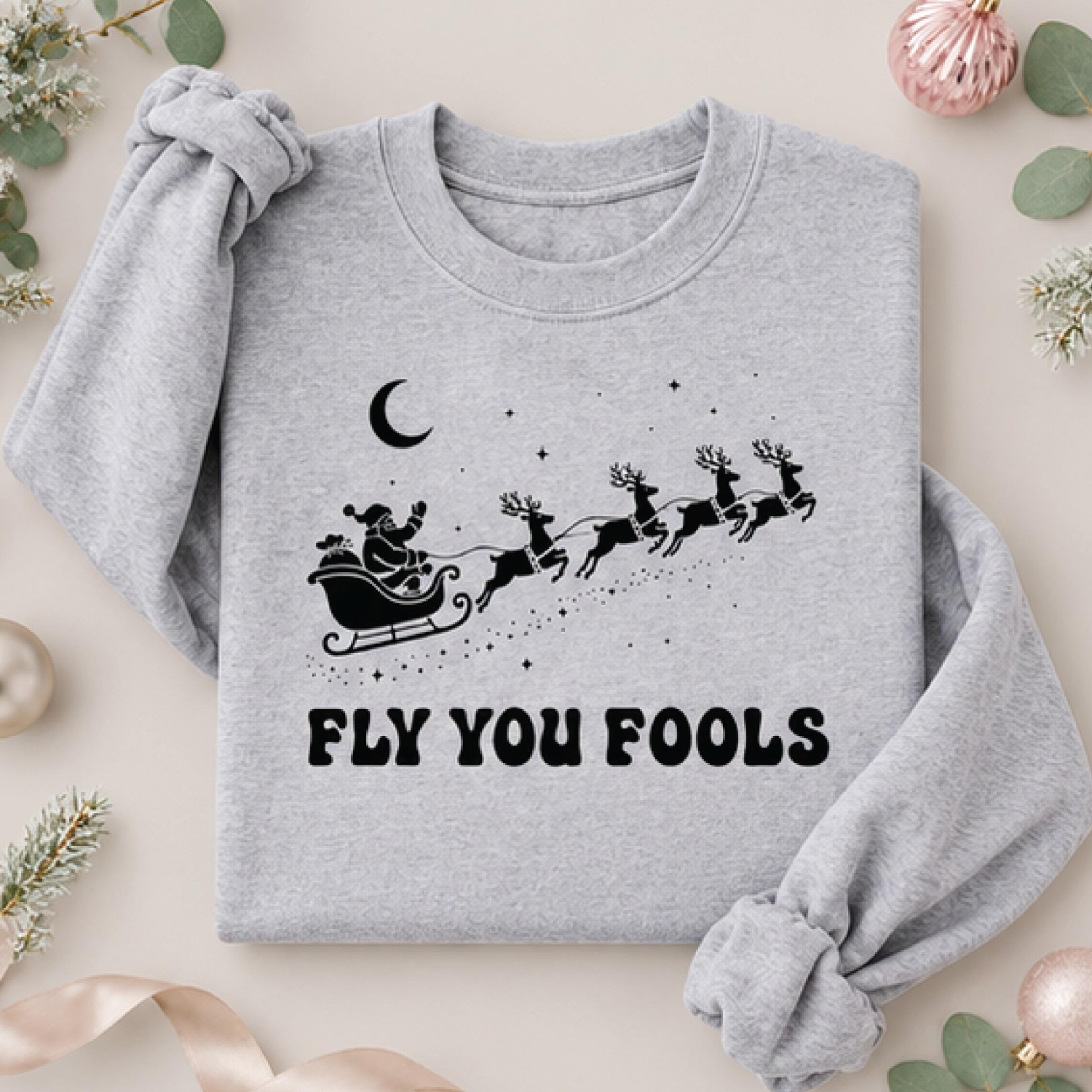 fly you fools christmas sweatshirt, funny santa sleigh reindeer graphic, retro holiday humor unisex crewneck, xmas gift