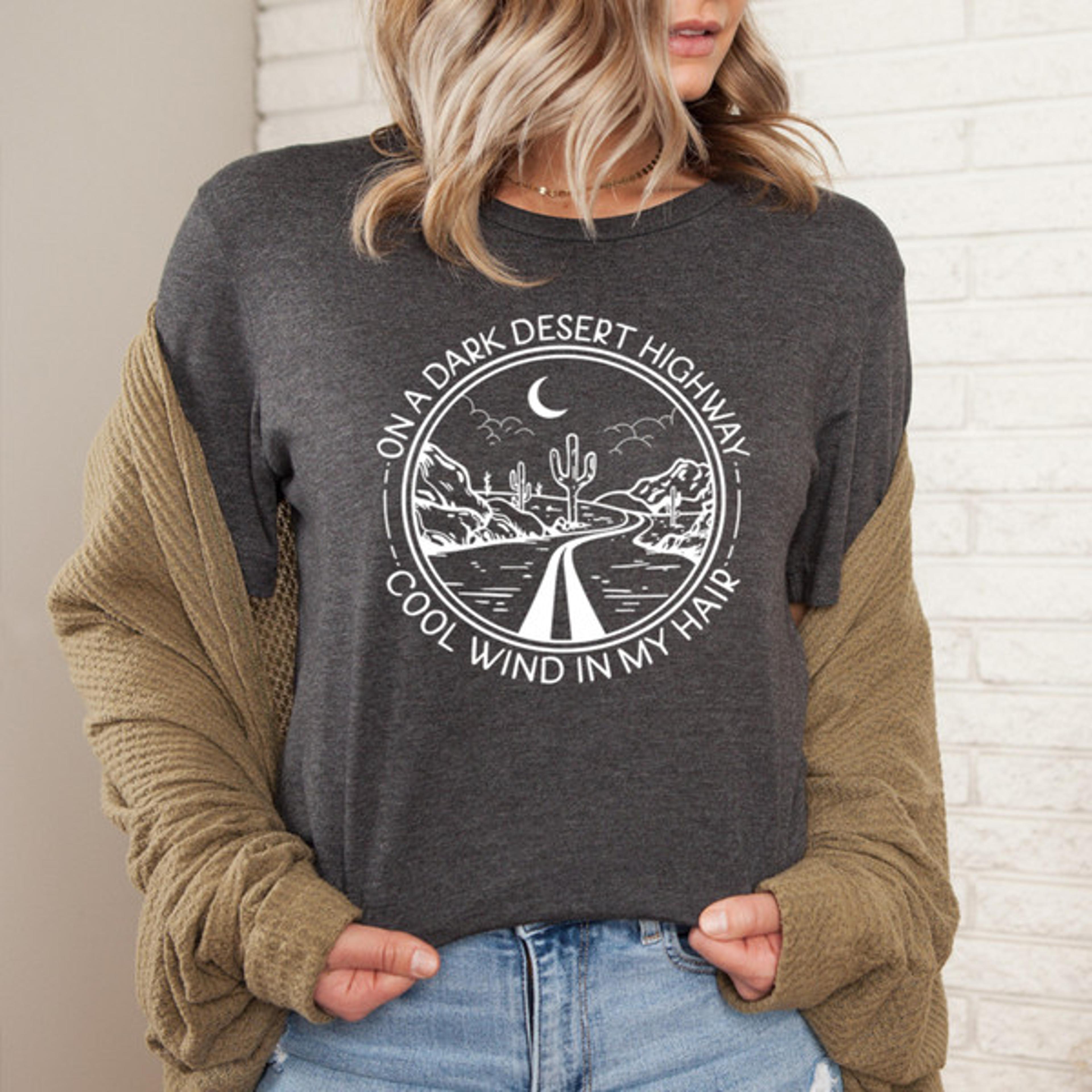 on a dark desert highway tee