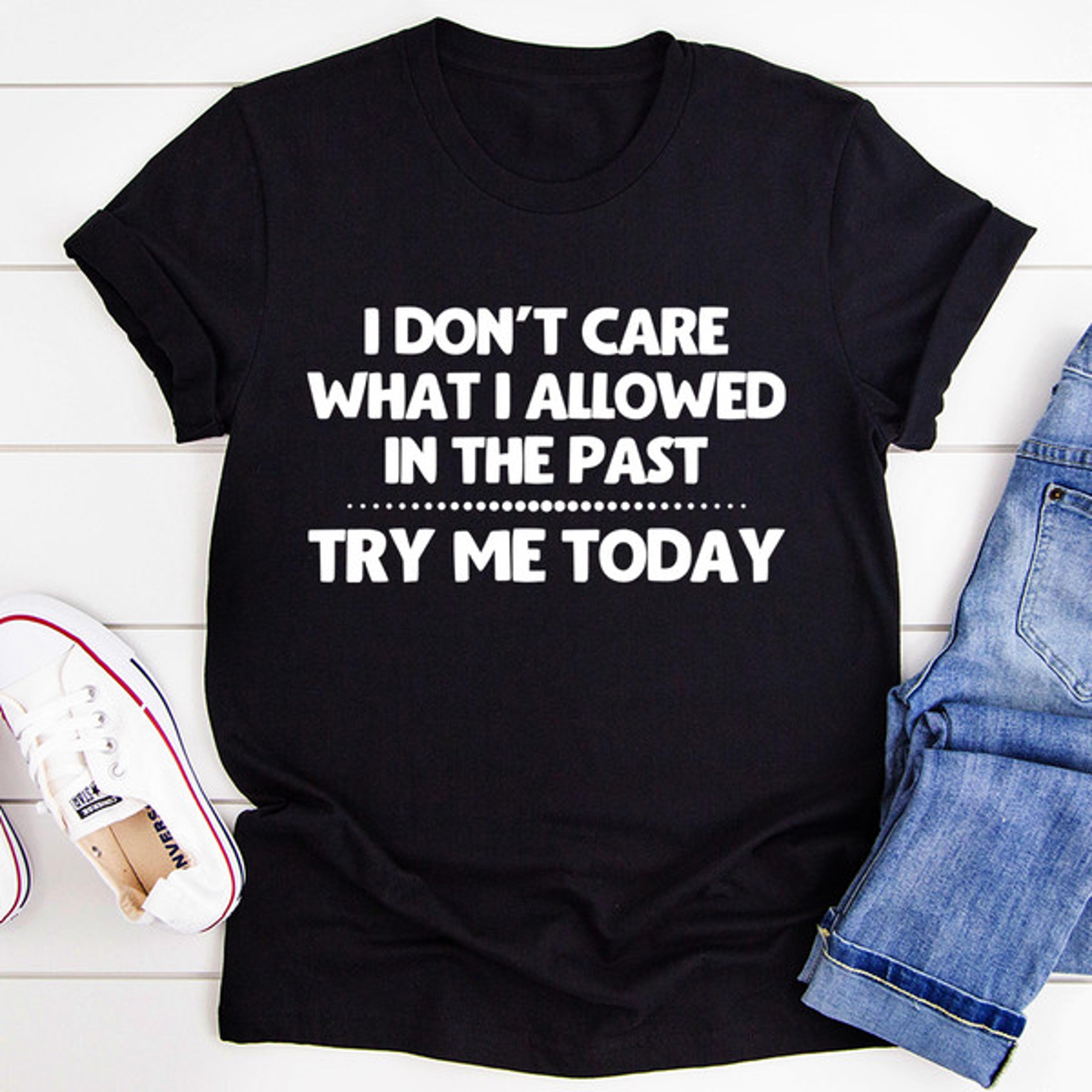 try me today tee