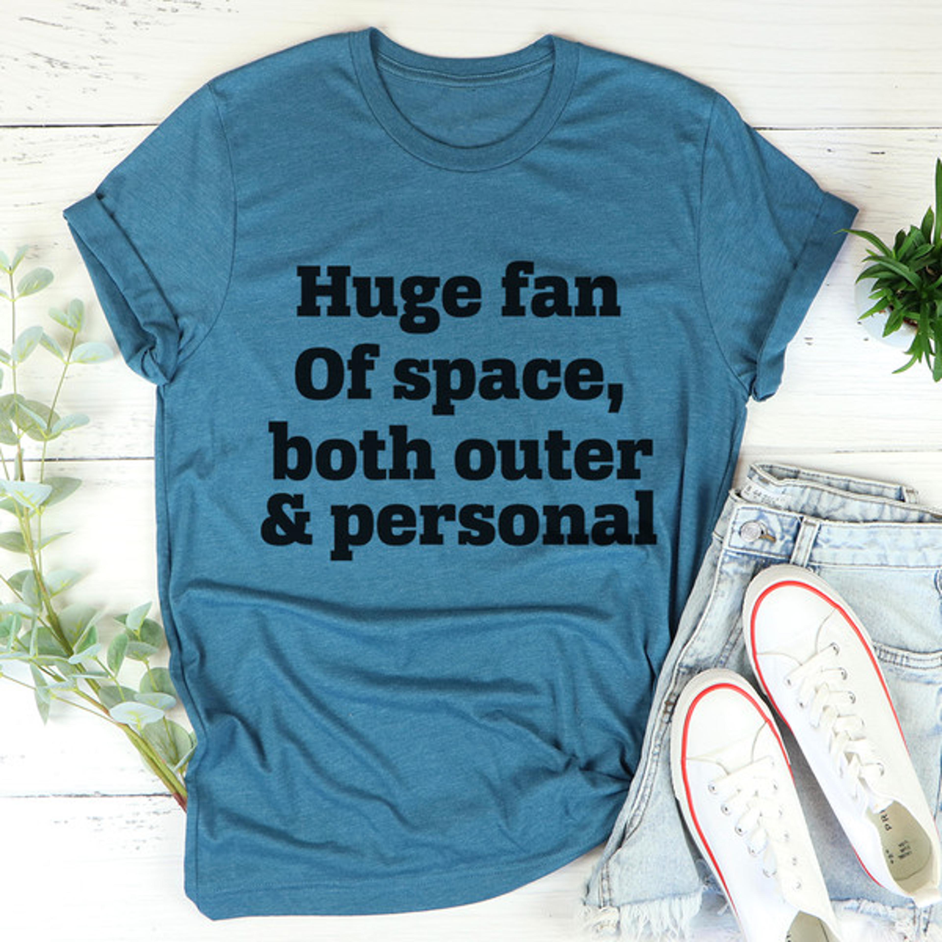 huge fan of space tee