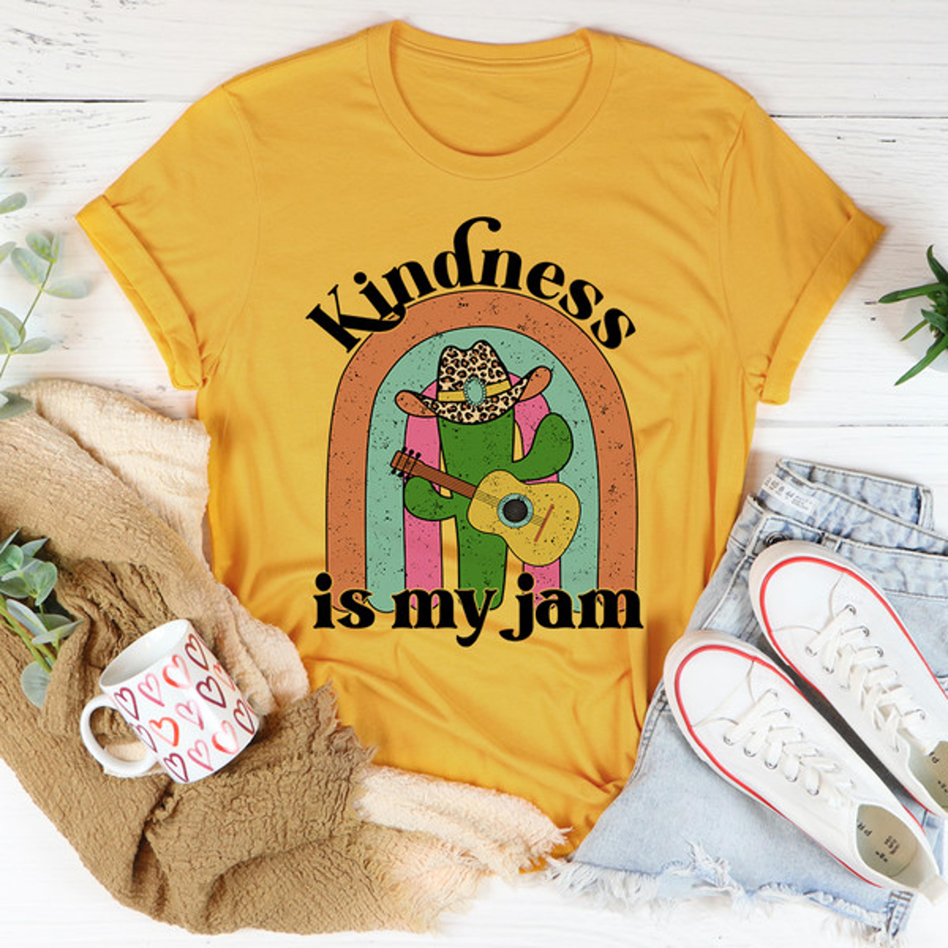 kindness is my jam tee
