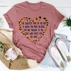 The Sweetest Time Of The Day Tee
