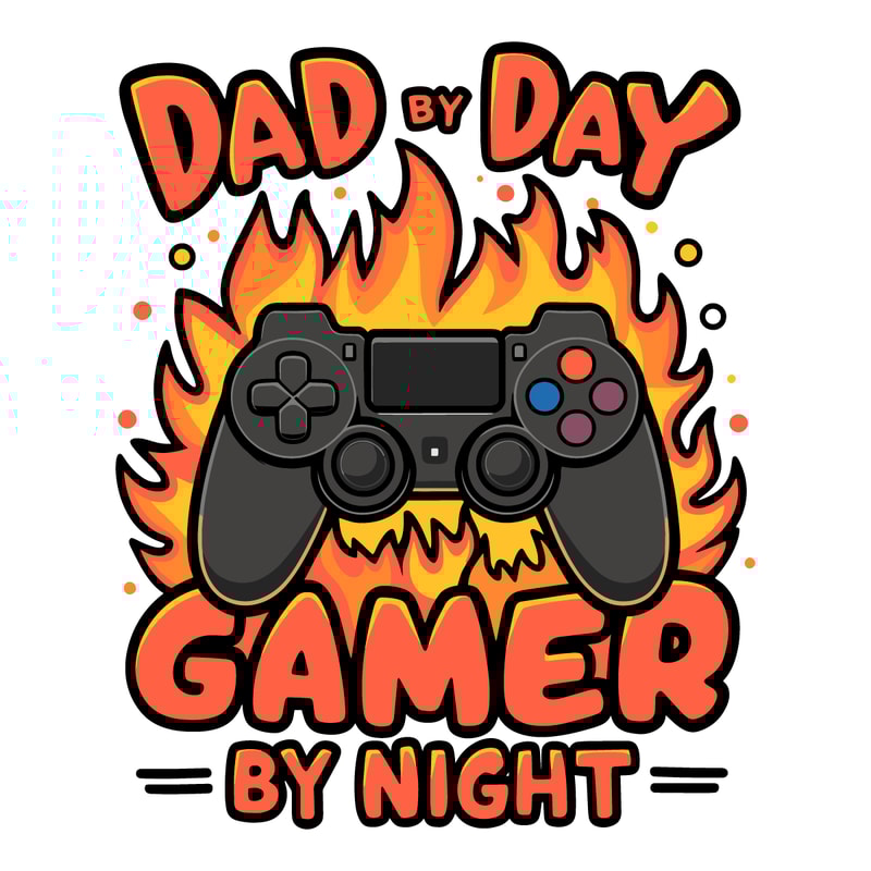 Fire-Dad-By-Day-Gamer-By-Night-Fathers-Day-SVG-3005241048.png