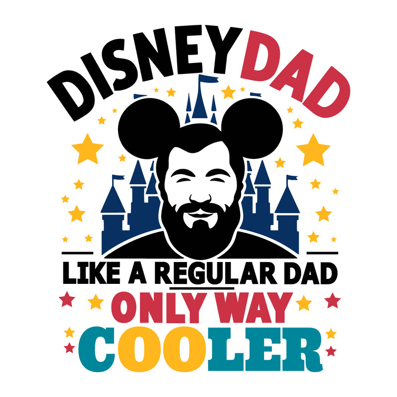 Disney-Dad-Like-A-Regular-Dad-Only-Way-Cooler-2505241028.png