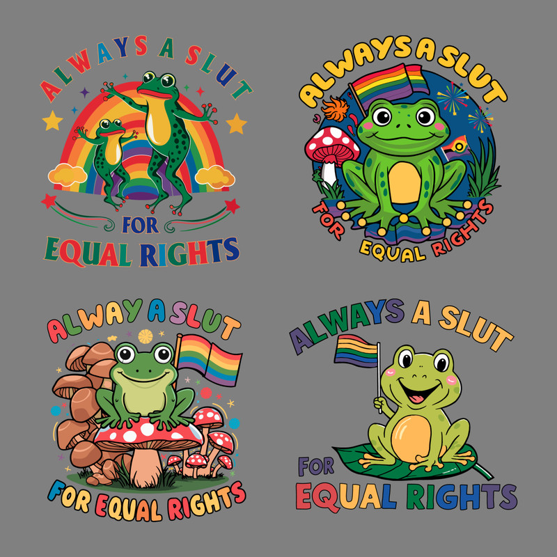 Always-A-Slut-For-Equal-Rights-LGBTQ-Pride-SVG-0406241012.png