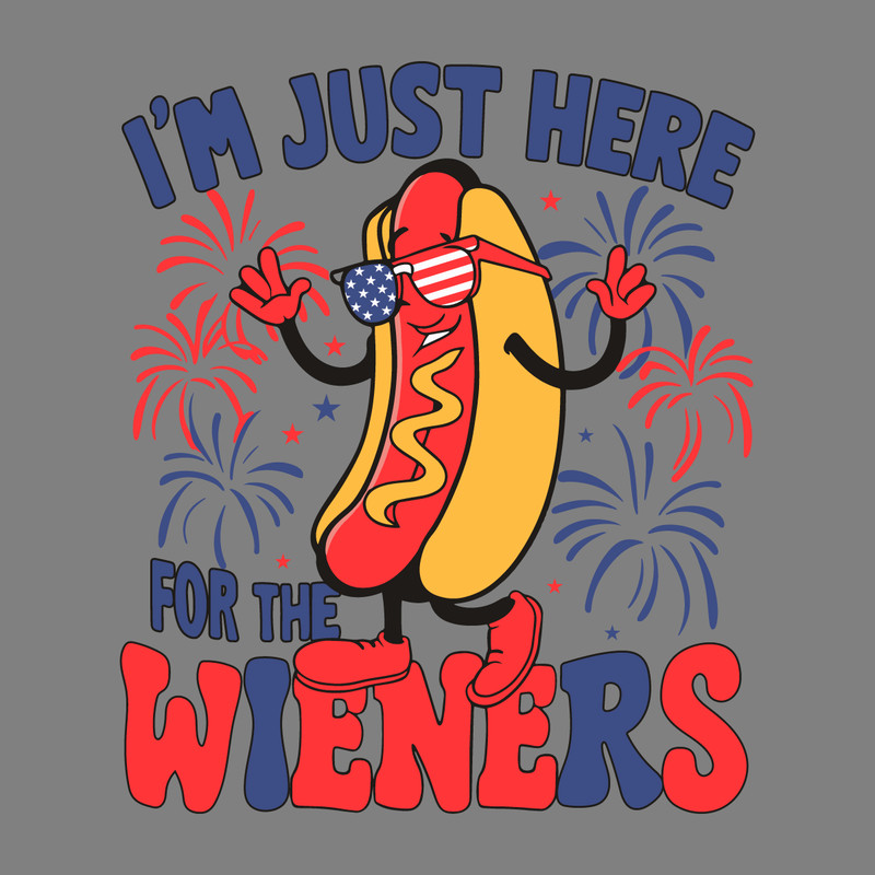 Im-Just-Here-For-The-Wieners-Independence-Day-SVG-Digital-0306241058.png