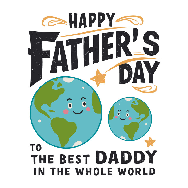 Fathers-Day-To-The-Best-Daddy-In-The-Whole-World-0306241036.png