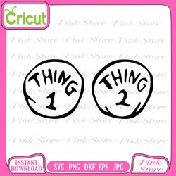 dr seuss svg, dr seuss cat in the hat, horton svg, lorax svg, fish svg, thing 1 svg, thing 2 svg, dr suess day, teacher
