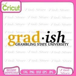 grambling state university svg, hbcu collection, new hbcu, hbcu svg, historically black college designs svg