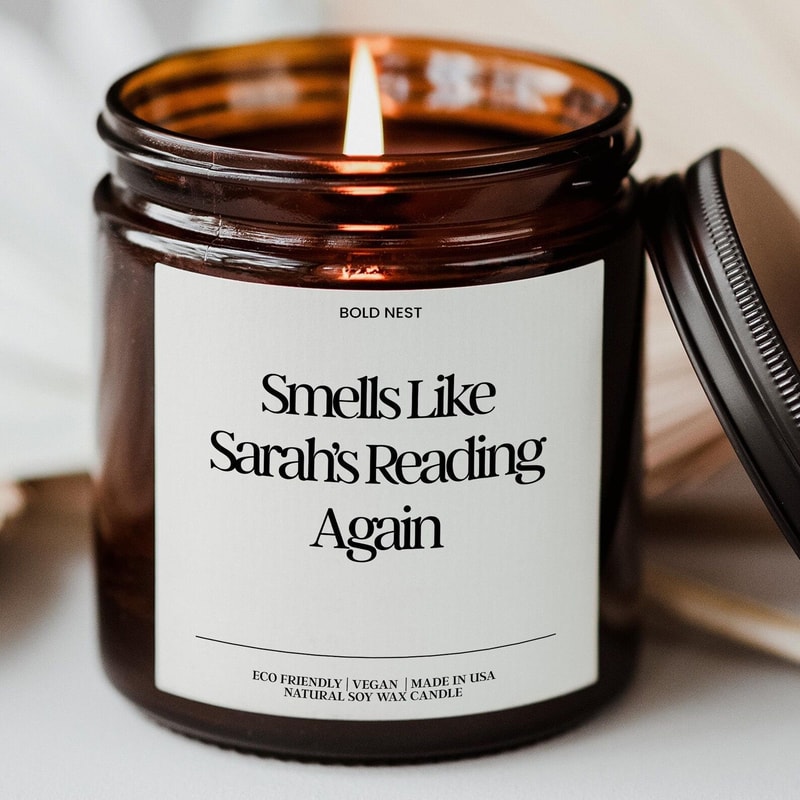 Smells Like Reading Again Candle Personalized Funny Book Lover Gift Custom Scented Soy Candle For 0